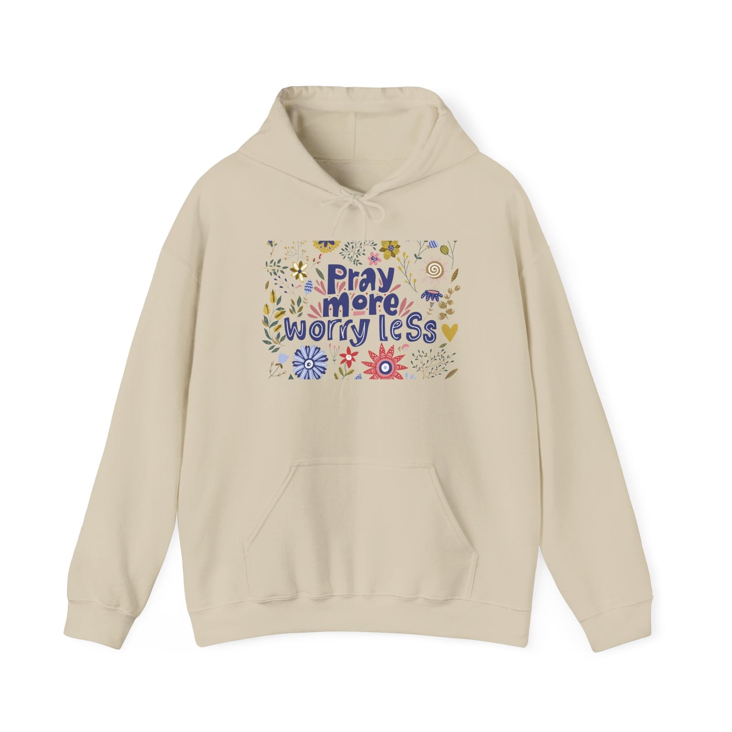 Pray More Worry Less Hooded Sweatshirt - Unisex Heavy Blend