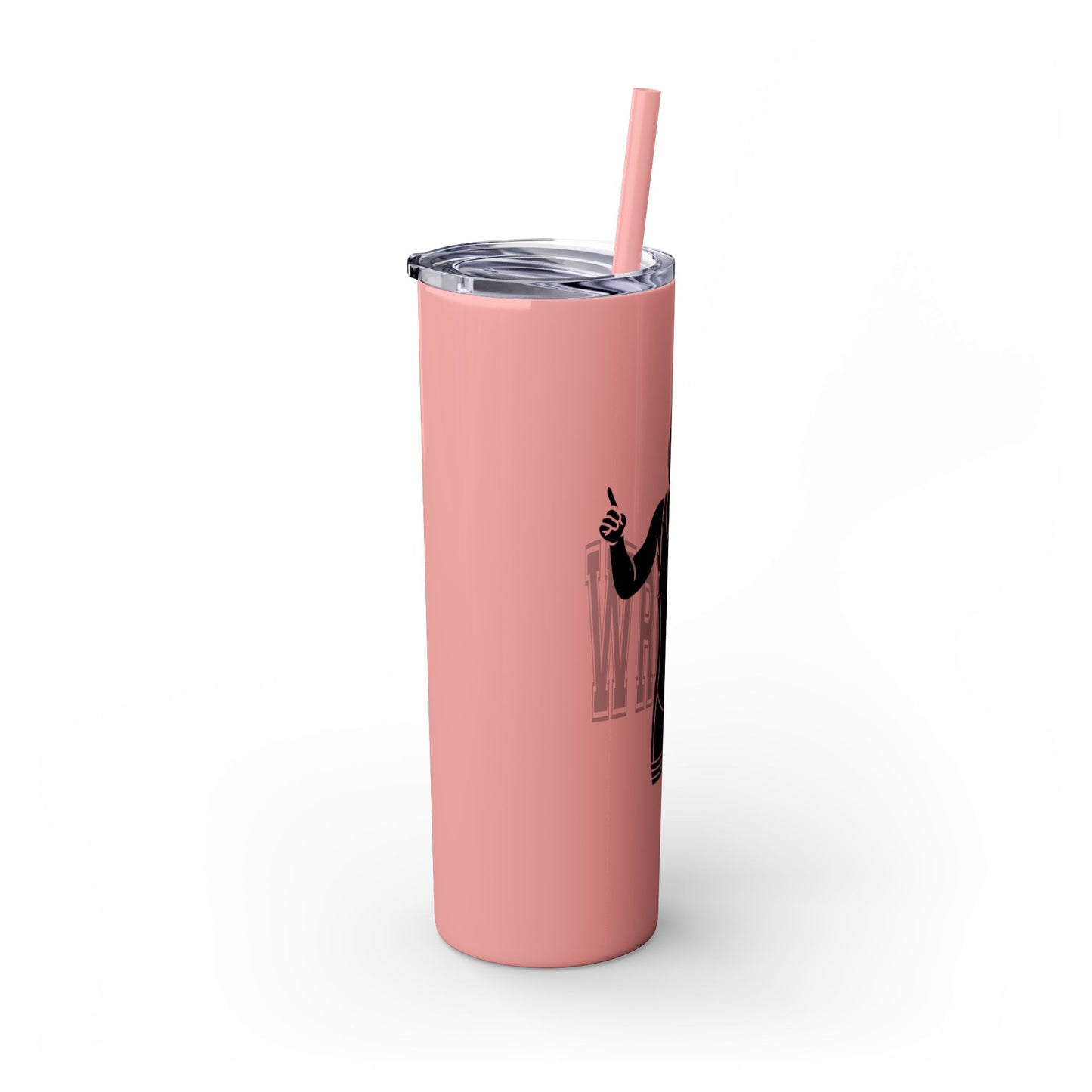 Motivational Skinny Tumbler with Straw - 20oz Wrestling Cup