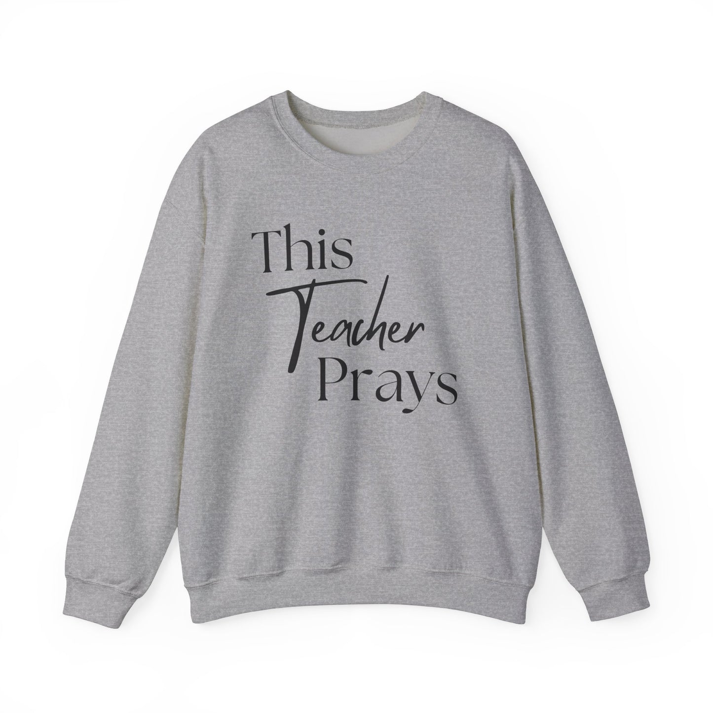 This Teacher Prays Unisex Crewneck Sweatshirt - Faith-Inspired Gift for Educators