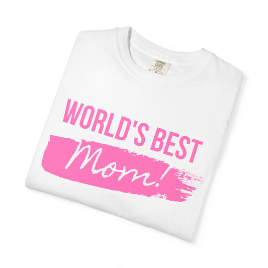 World's Best Mom T-Shirt