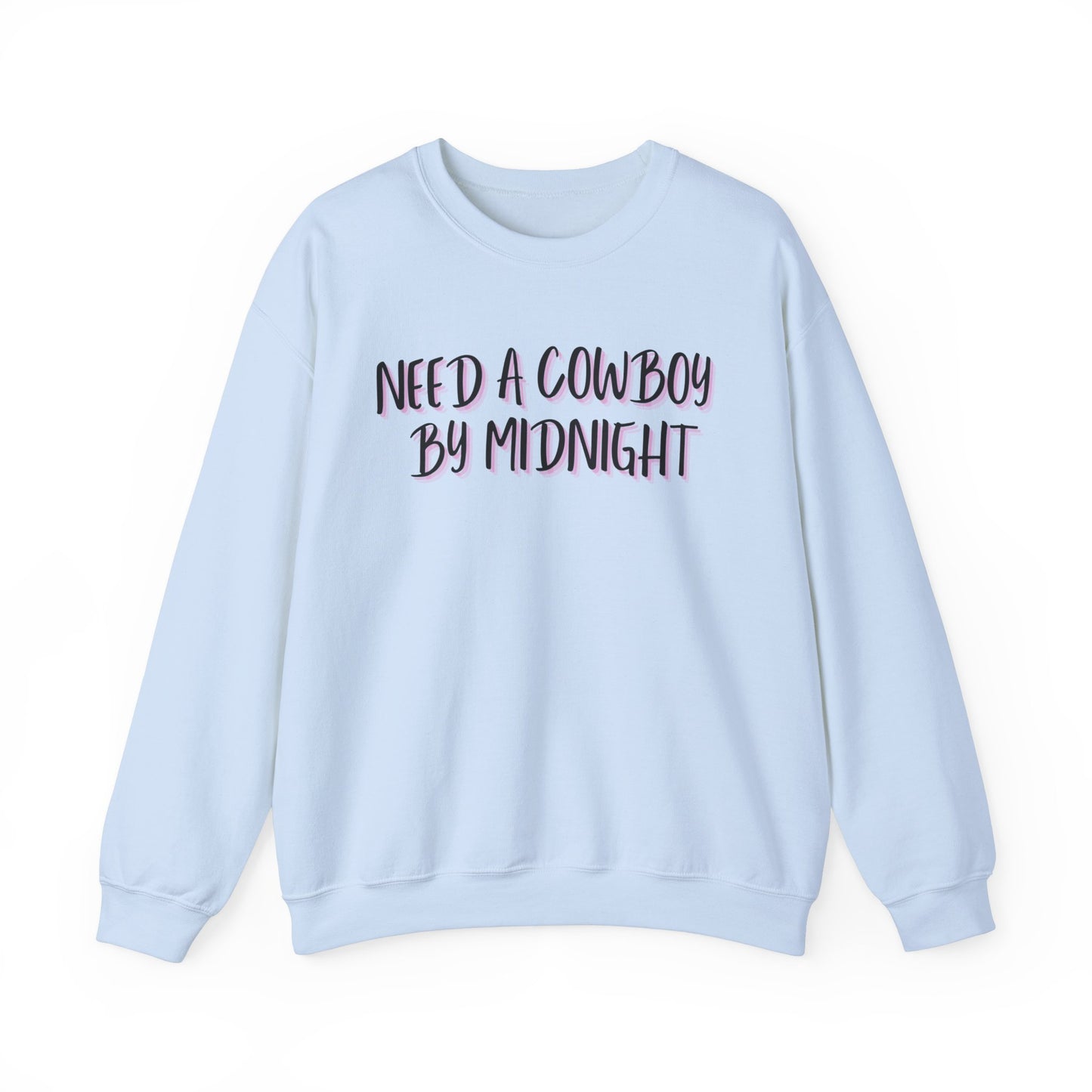 New Years Need a Cowboy by Midnight Unisex Crewneck Sweatshirt - Cozy Casual Wear