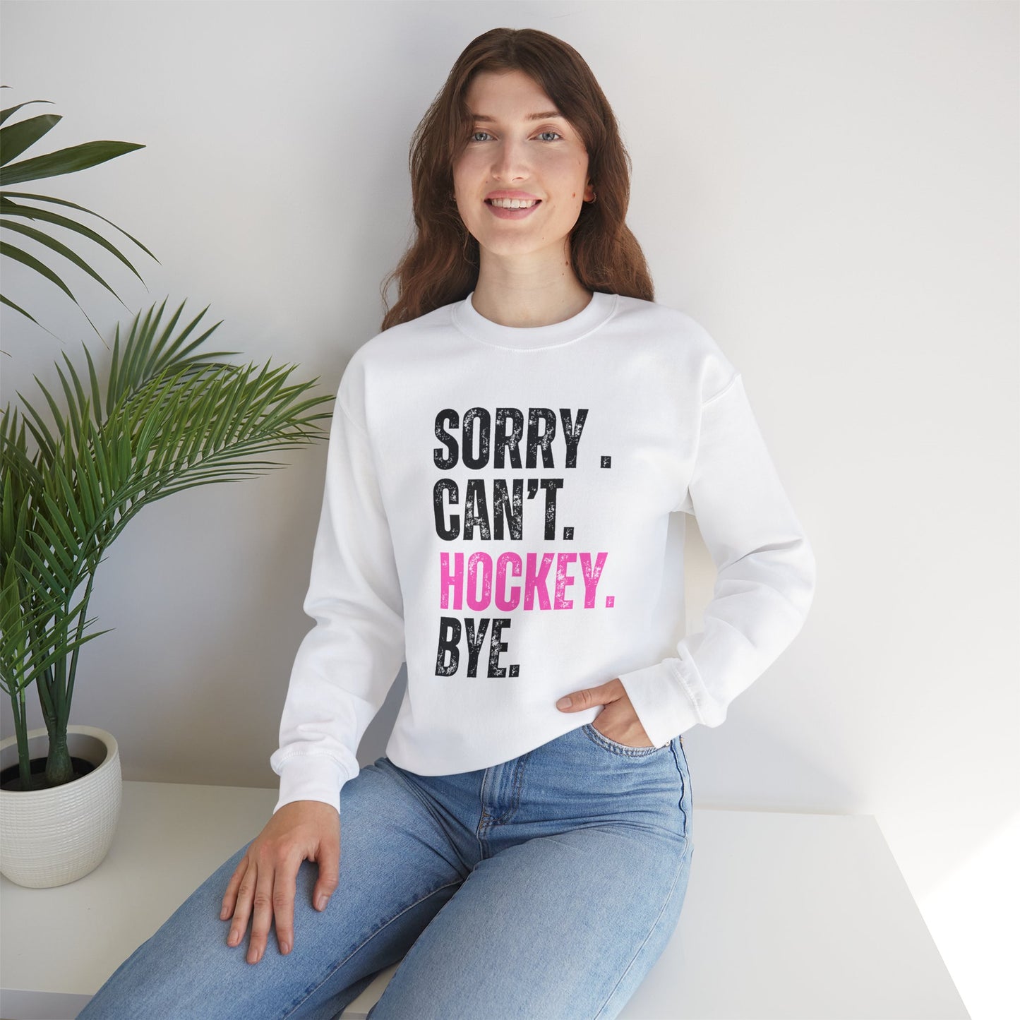 Funny Hockey Sweatshirt PINK - "Sorry Can't Hockey Bye" Unisex Heavy Blend™ Crewneck