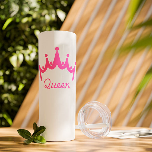 Queen Skinny Tumbler with Straw - 20oz, Perfect for Royal Drinkers, Pageant