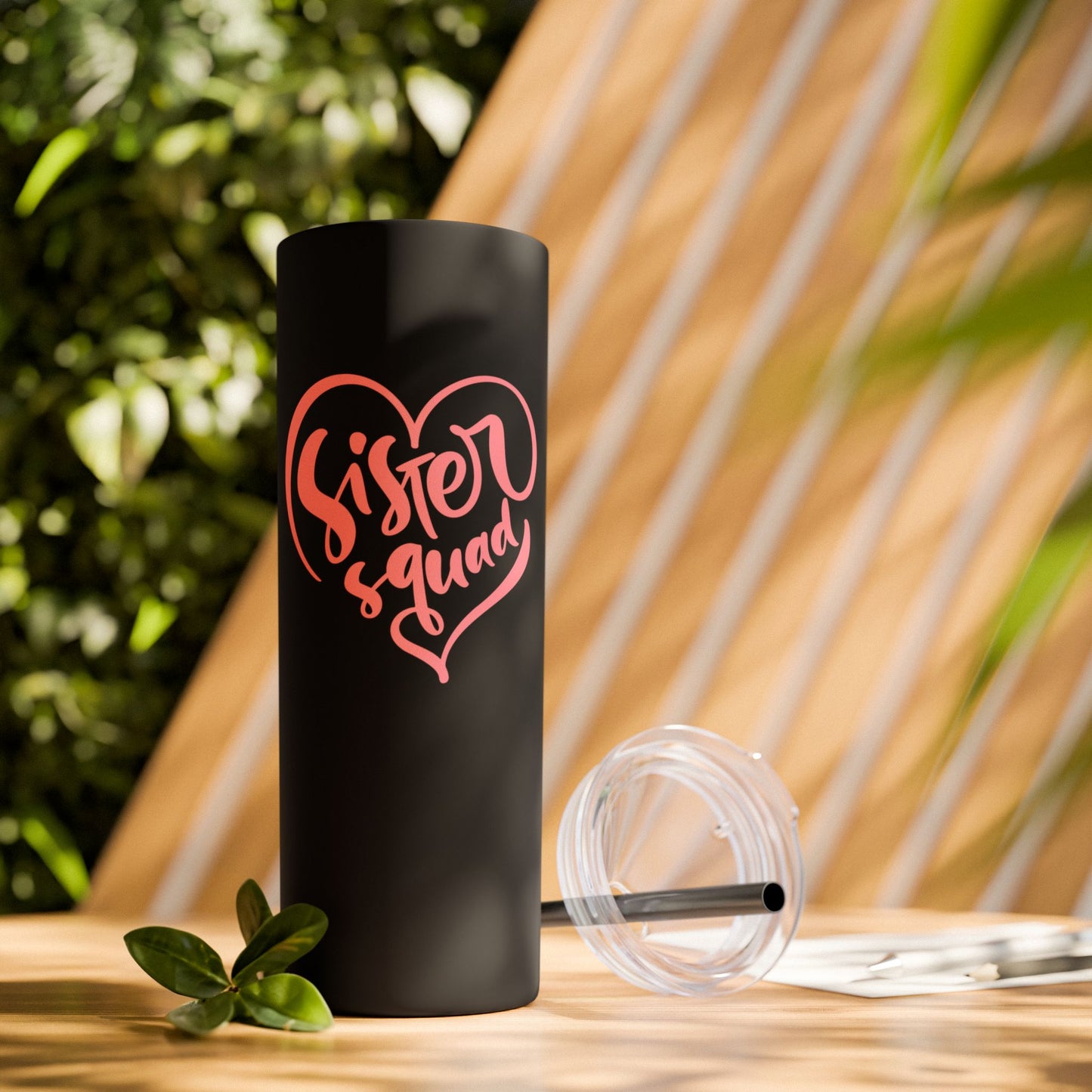 Sister Squad Skinny Tumbler with Straw - 20oz Drinkware for Sisters and Friends