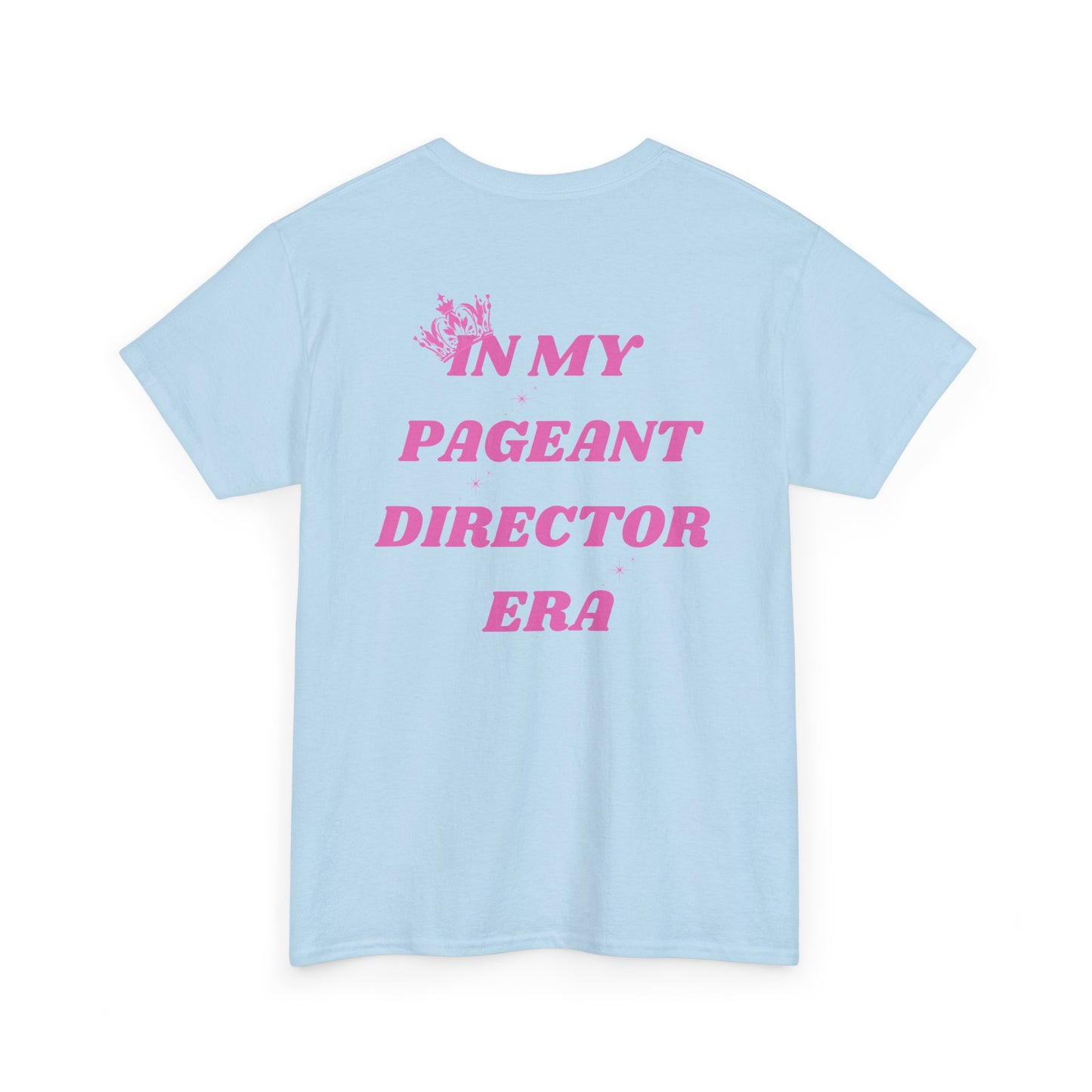 Pageant Director Unisex Heavy Cotton Tee - Fun and Stylish Apparel for Pageant Enthusiasts