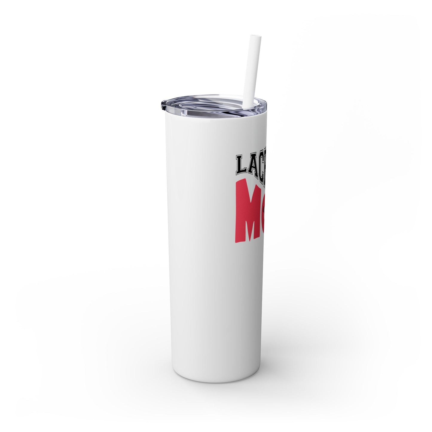 Lacrosse Mom 20oz Skinny Tumbler with Straw - Perfect Gift for Sports Moms