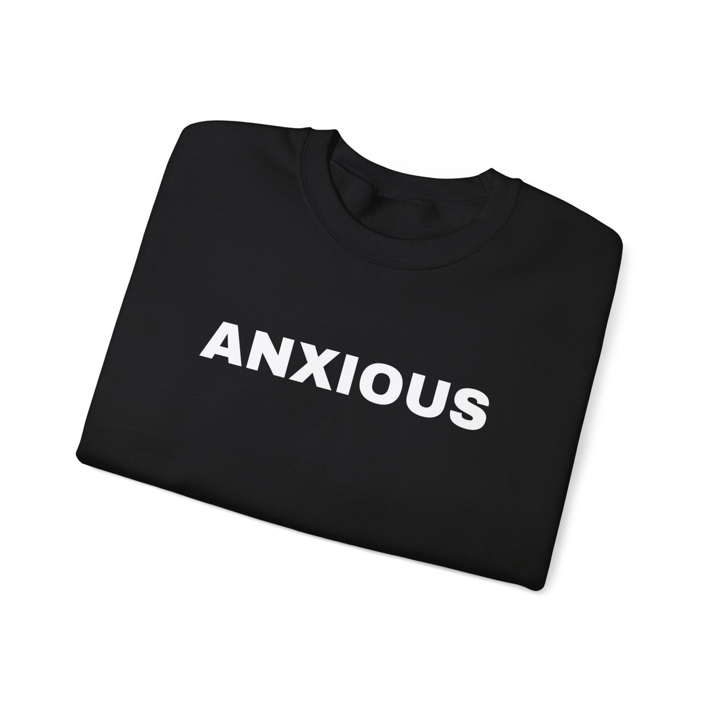 Unisex Heavy Blend™ Crewneck Sweatshirt - 'ANXIOUS' Statement Sweatshirt for Mental Health Awareness