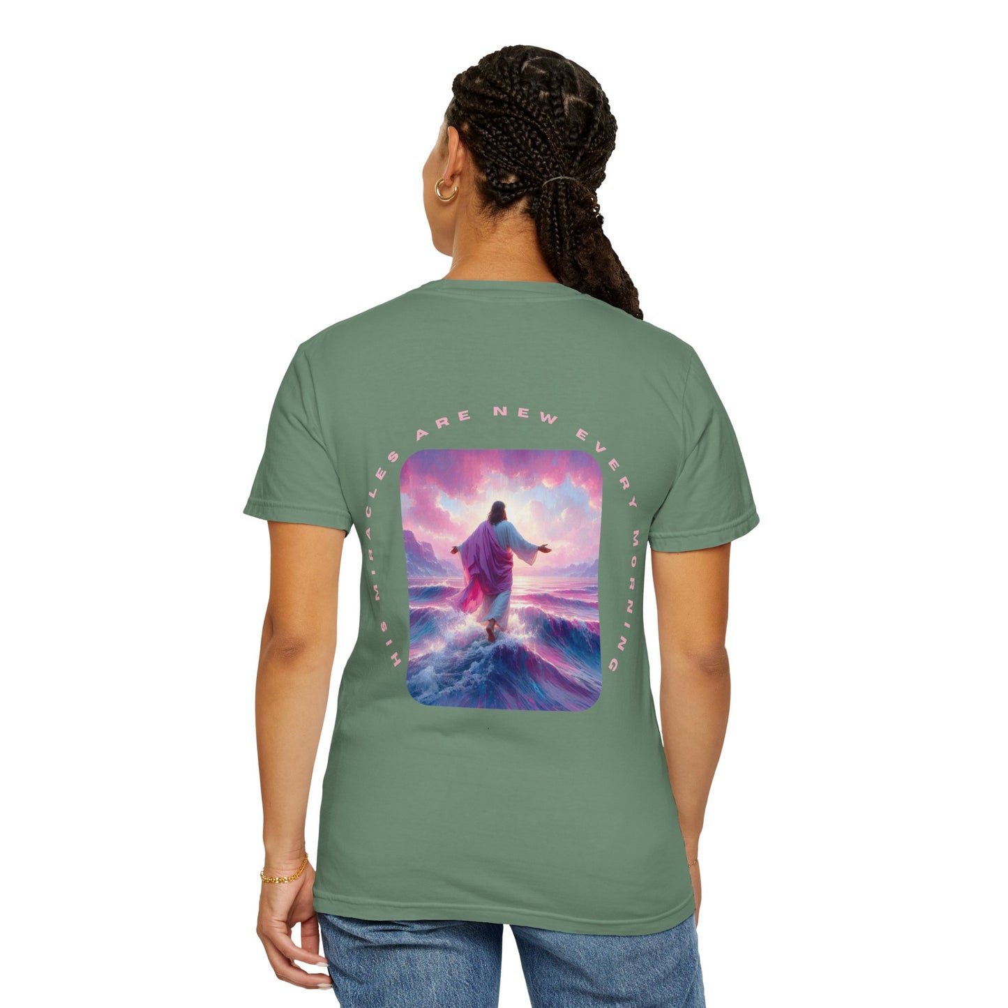 Unisex Garment-Dyed T-shirt - His miracles are new every morning