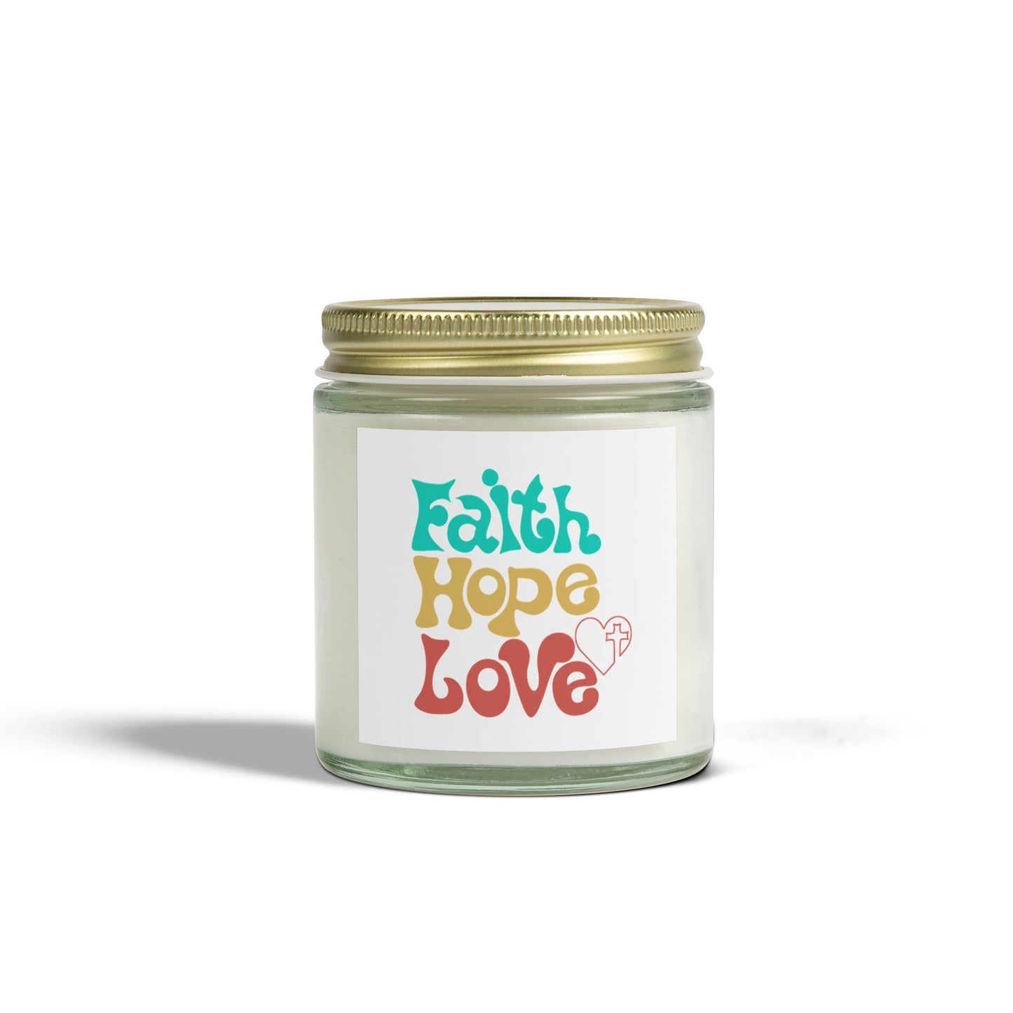 Faith Hope Love Scented Candle - Coconut Apricot Wax (4oz, 9oz)