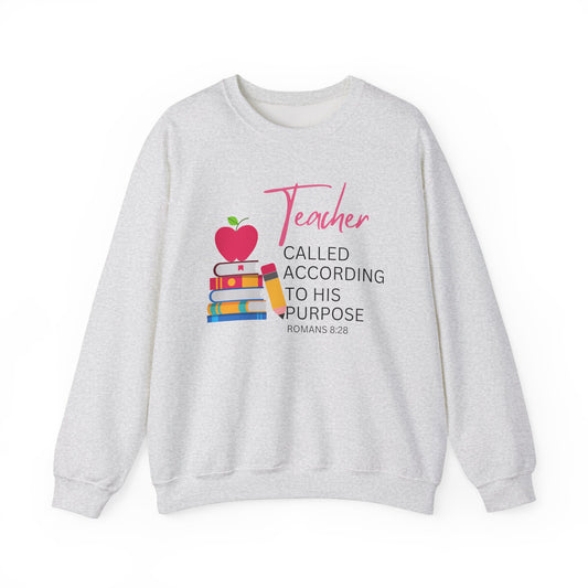 Teacher Purpose Sweatshirt - Inspirational Crewneck for Educators