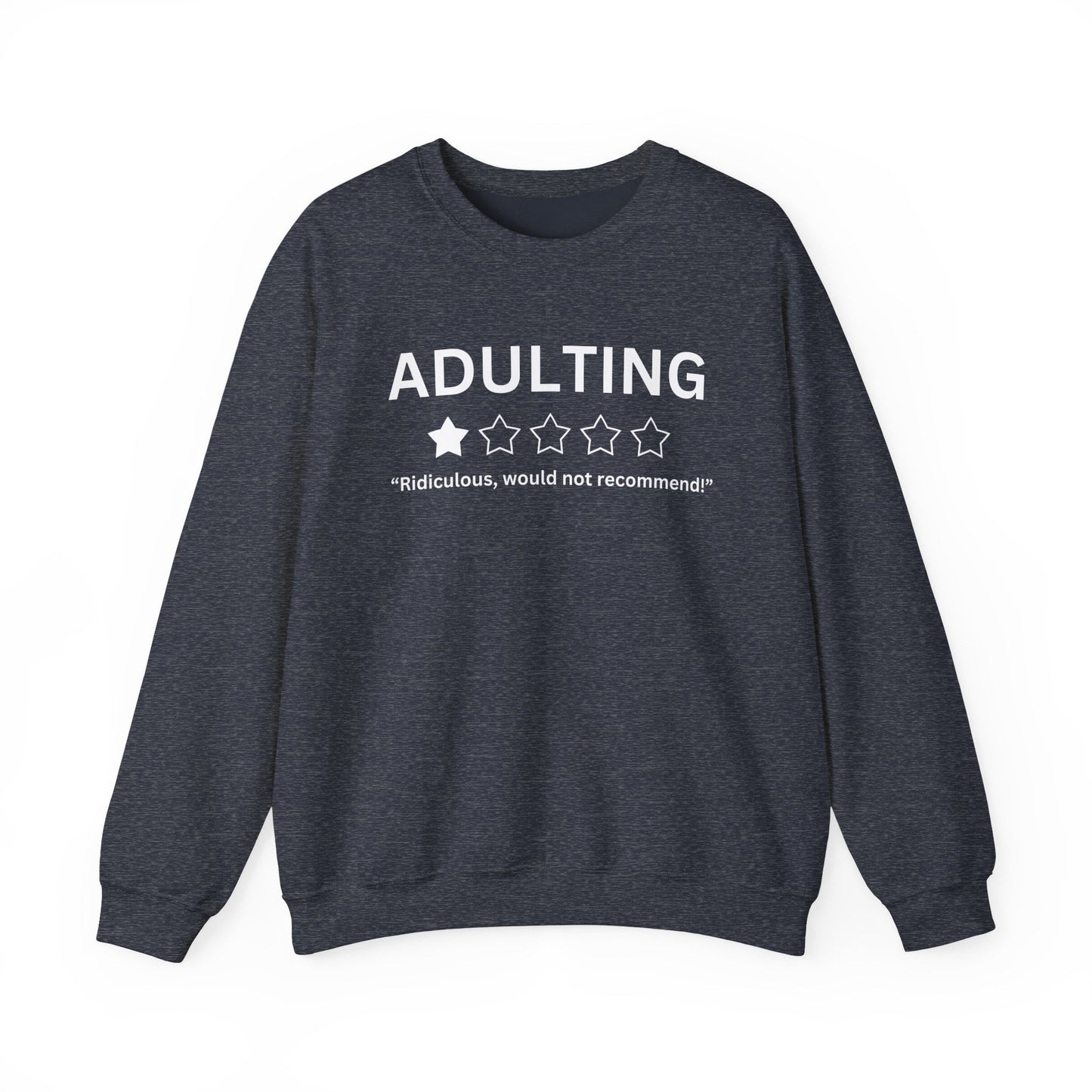 Funny Adulting Crewneck Sweatshirt - 5 Star Rating Design