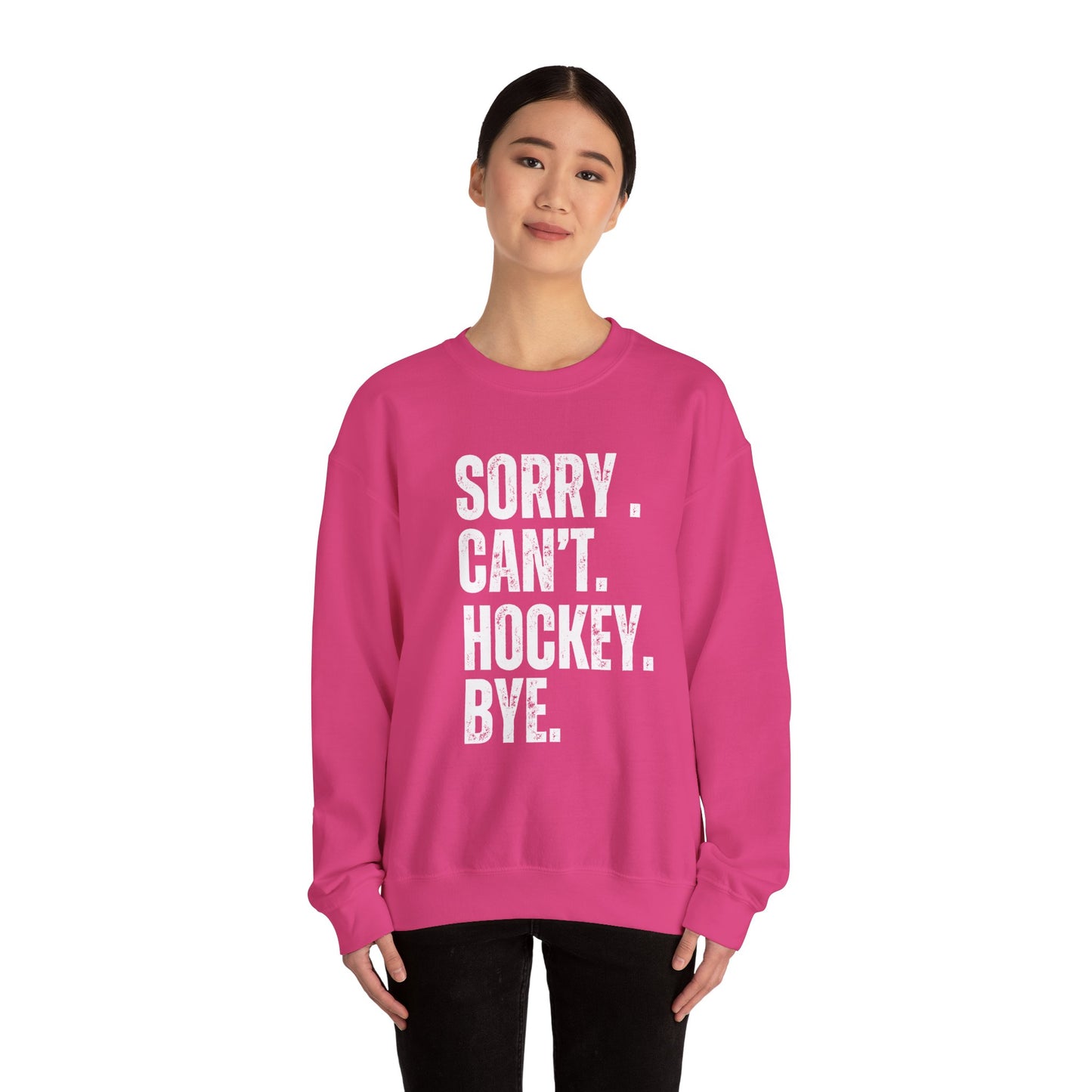 Sorry Cant Hockey - Funny Comfortable Unisex Crewneck Sweatshirt - Cozy Essential for Every Occasion