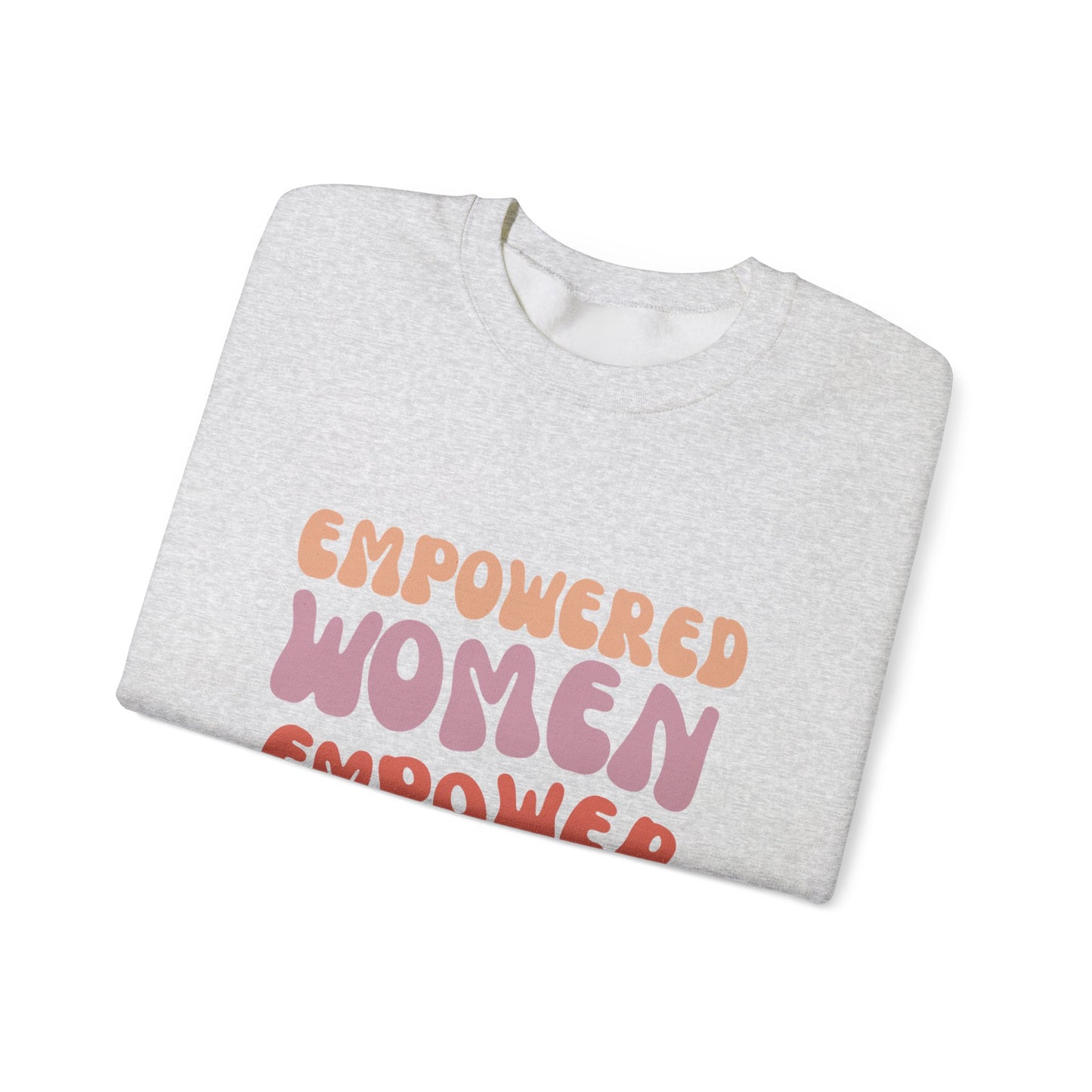 Empowered Women Crewneck Sweatshirt - Unisex Heavy Blend™