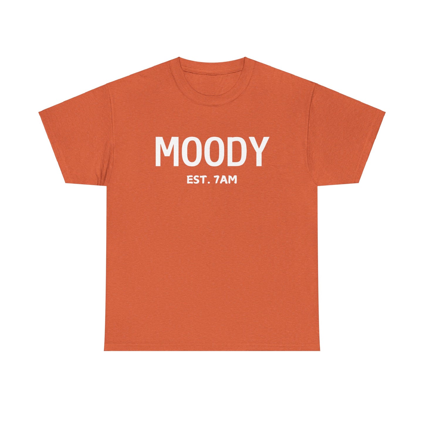 Moody Unisex Heavy Cotton Tee | Casual Wear for Mood Days, Perfect Gift for Friends, Self-Care, Everyday Comfort, Est. 7AM