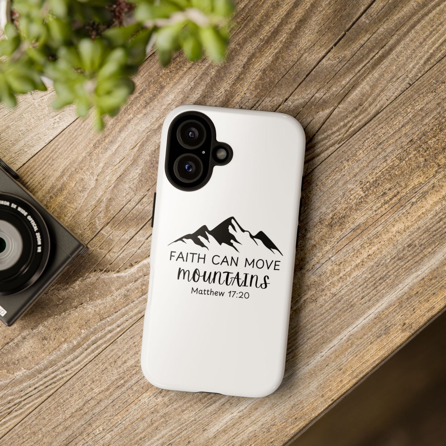 Inspirational Phone Case - Faith Can Move Mountains