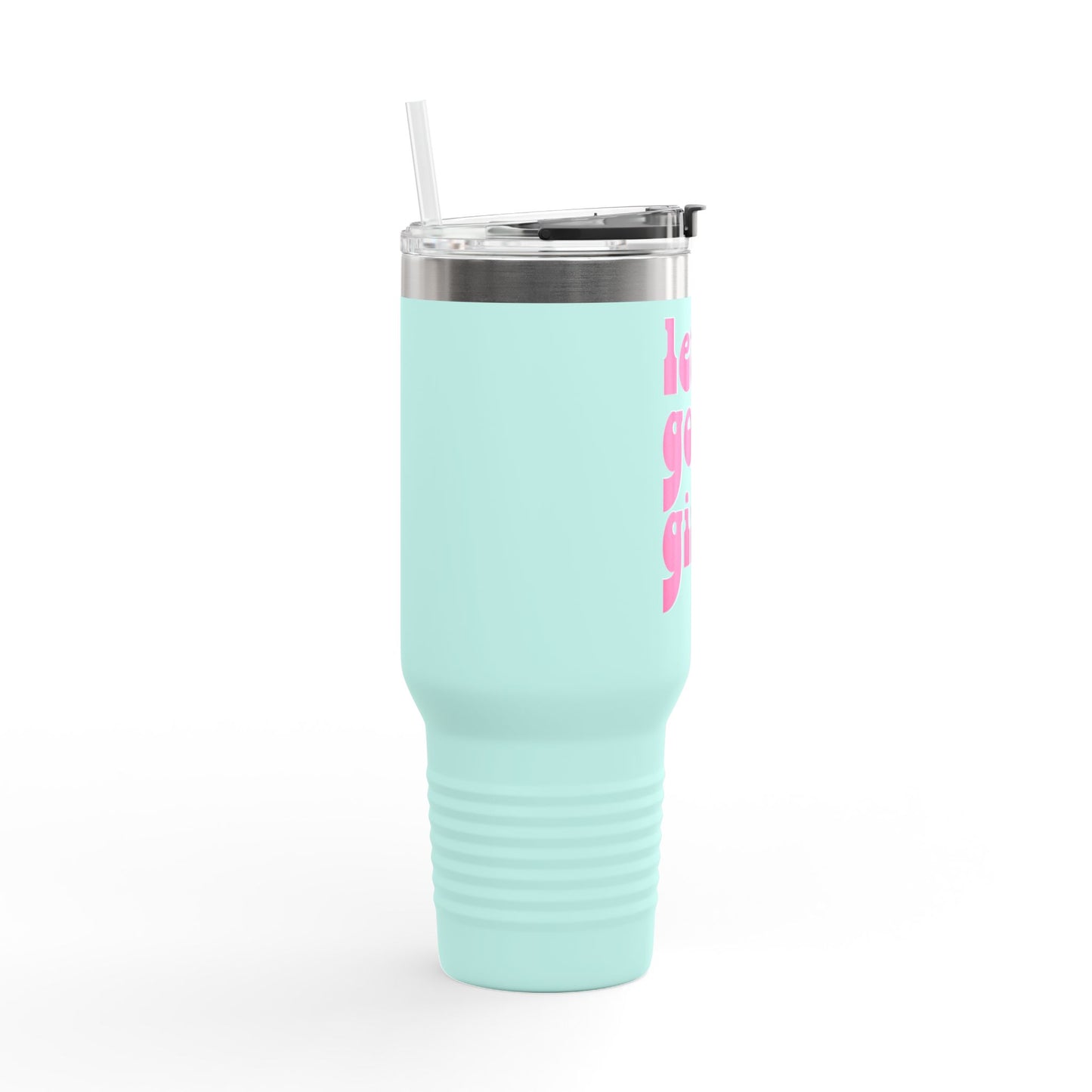 "Let's Go Girls" - Perfect for Adventure and Everyday Use, 40oz