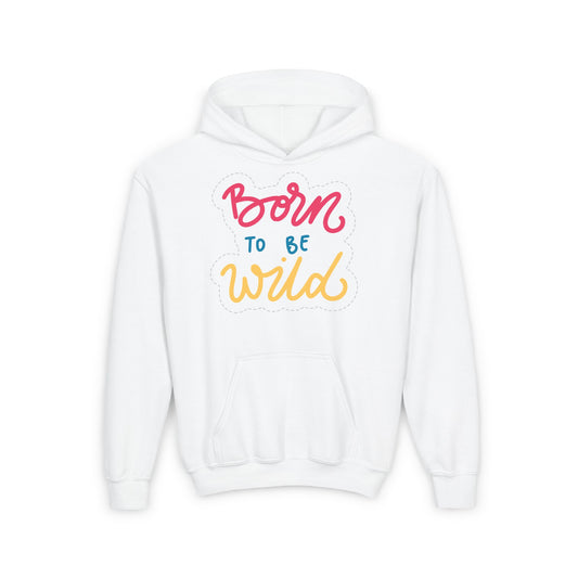 Born to Be Wild Youth Hoodie - Fun & Colorful Sweatshirt for Adventurous Kids