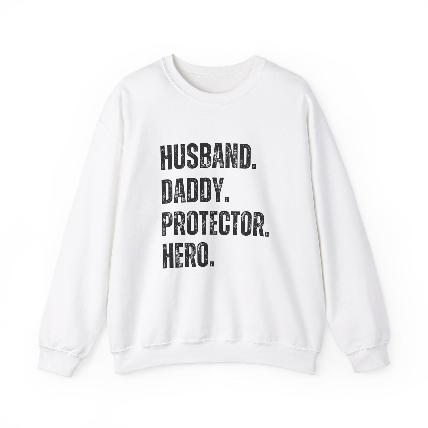 Husband Daddy Protector Hero Sweatshirt | Unisex Heavy Blend Crewneck