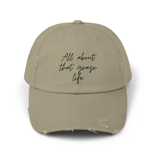 All About That Graze Life Distressed Unisex Cap