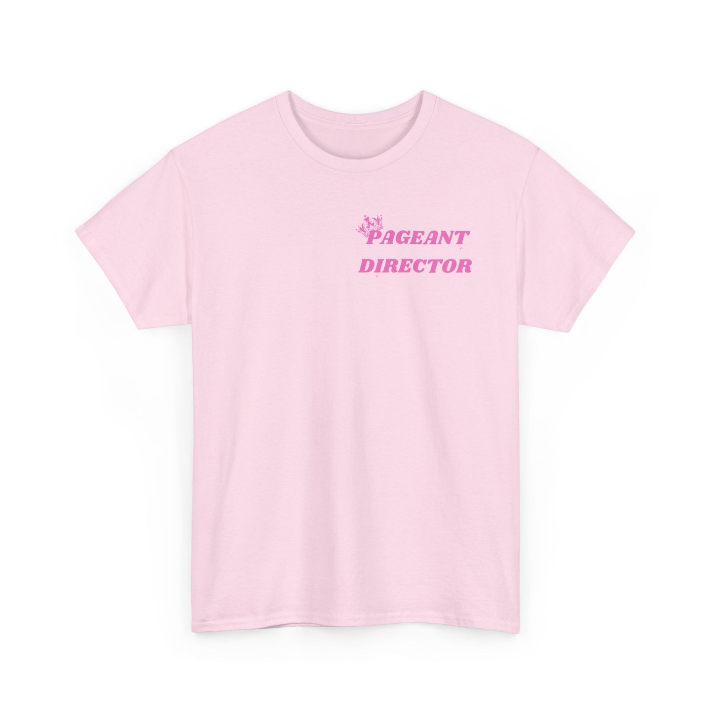 Pageant Director Unisex Heavy Cotton Tee - Fun and Stylish Apparel for Pageant Enthusiasts