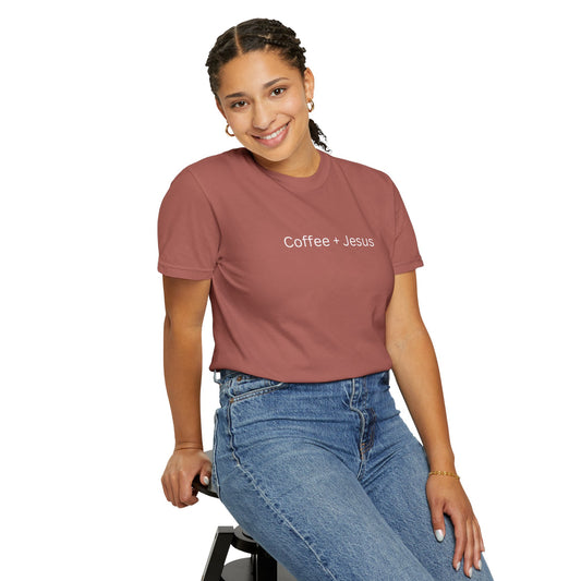 Coffee + Jesus Unisex Garment-Dyed T-Shirt