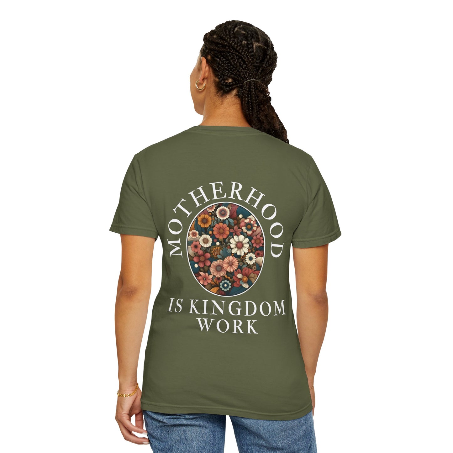 Motherhood IS Kingdom Work T-Shirt | Unisex Floral Design