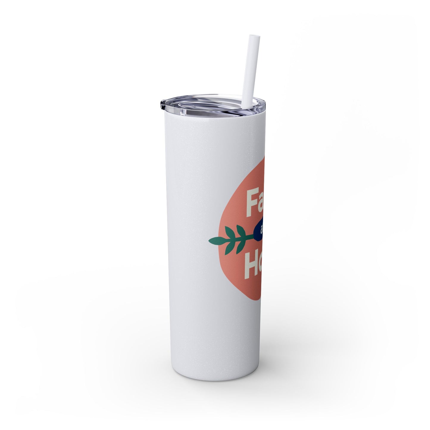 Faith and Hope Skinny Tumbler with Straw | 20oz Inspirational Travel Cup