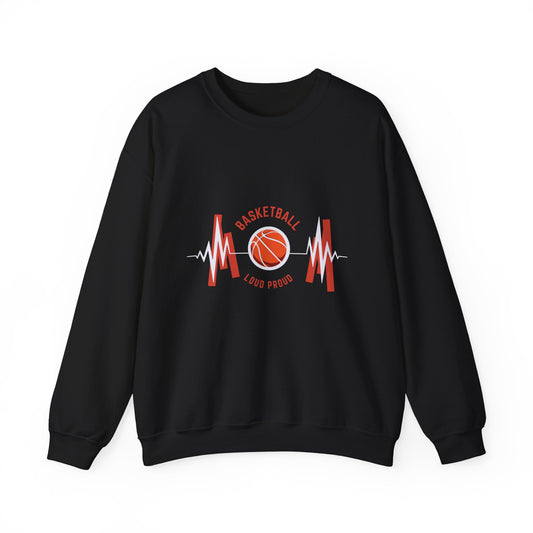 Basketball Loud & Proud Crewneck Sweatshirt for Sports Enthusiasts