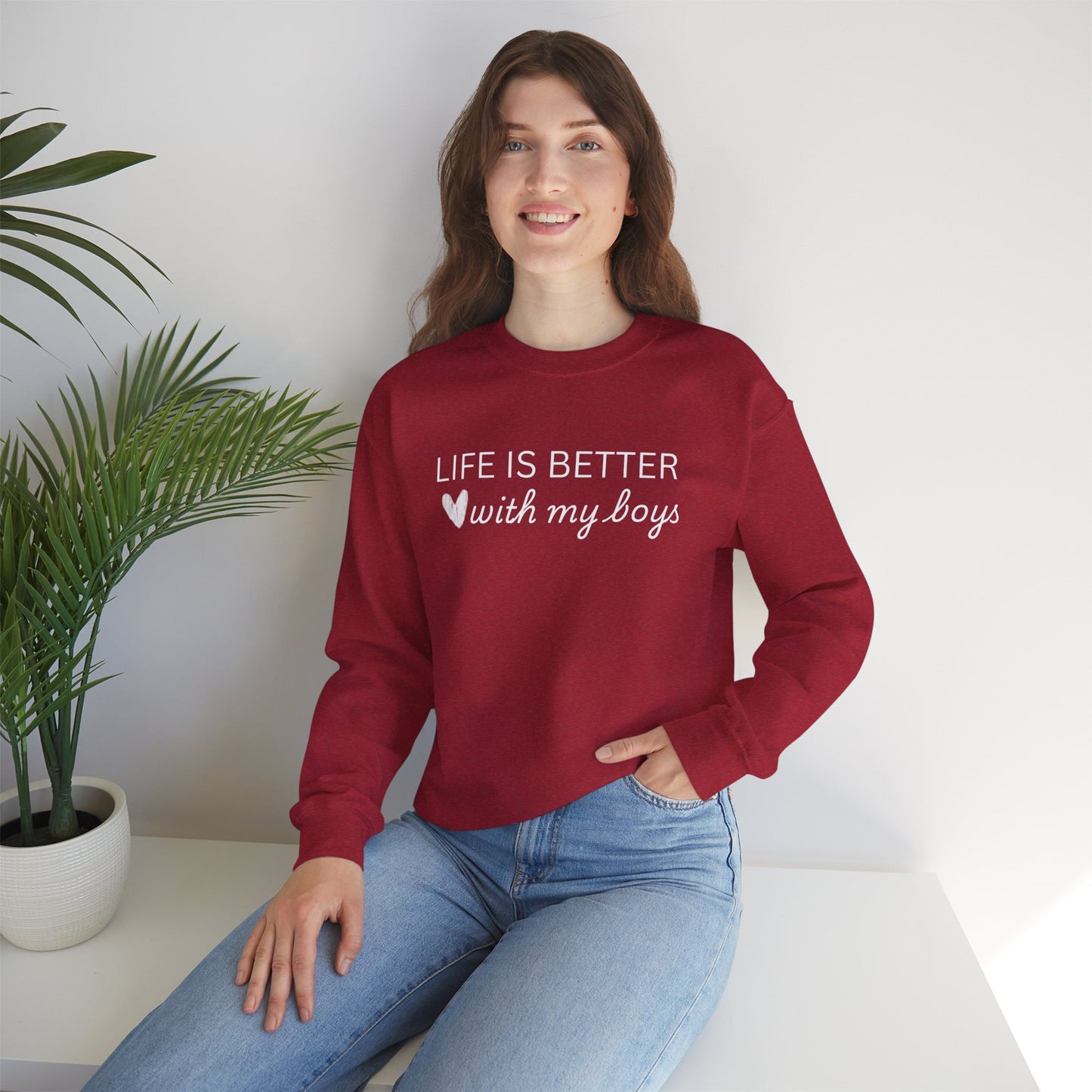 Unisex Crewneck Sweatshirt - "Life is Better with My Boys"