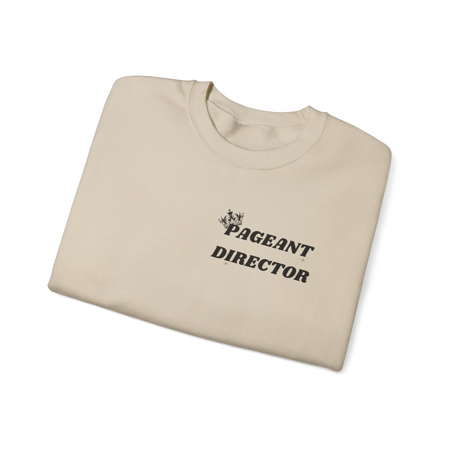 Pageant Director Sweatshirt – Celebratory Crewneck for Pageant Enthusiasts