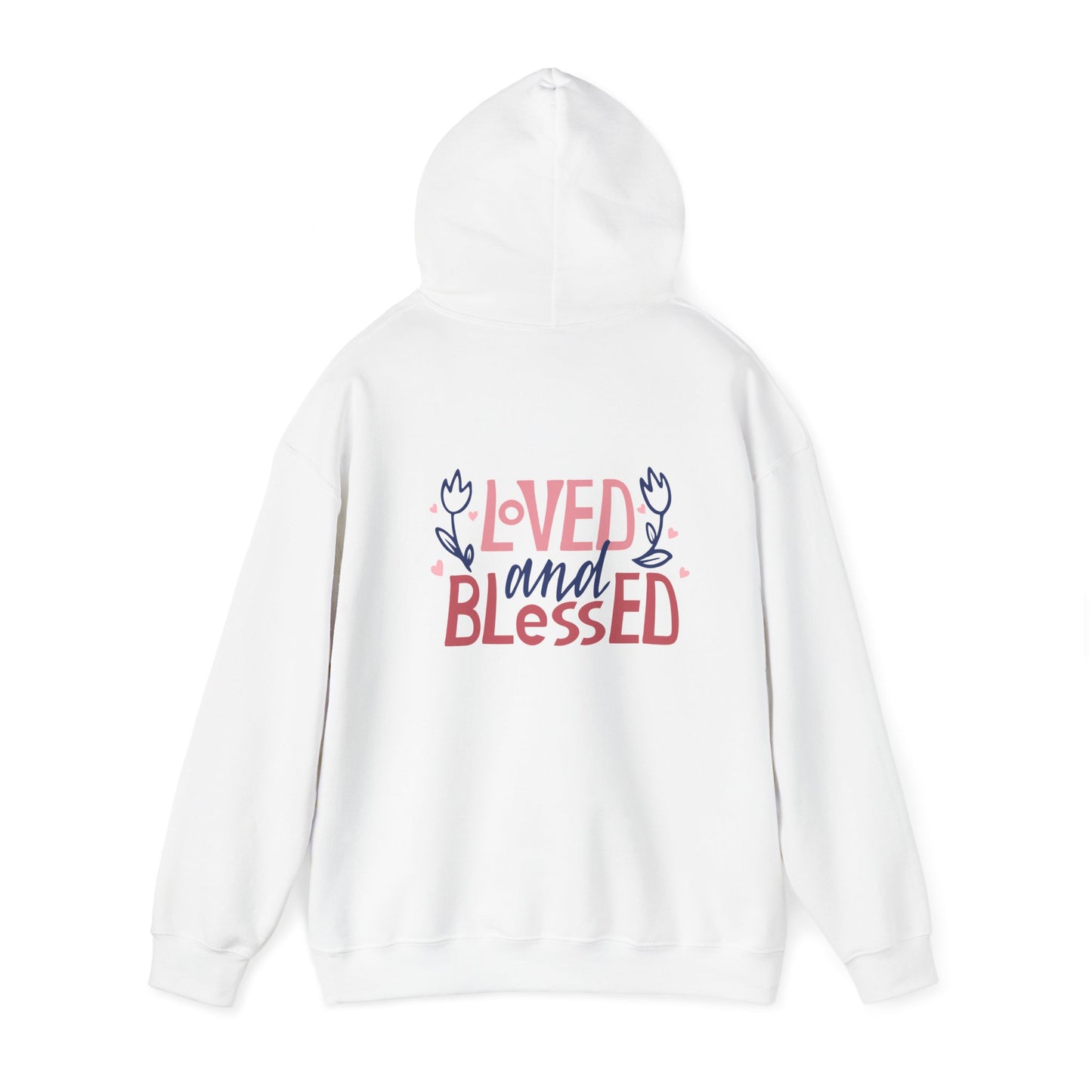 Loved and Blessed Unisex Hoodie - Cozy Heavy Blend Sweatshirt with Floral Design