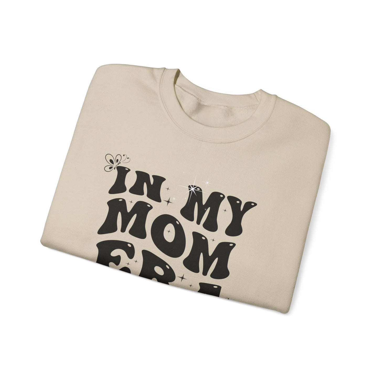 Funny Unisex Crewneck Sweatshirt - 'In My Mom Era'