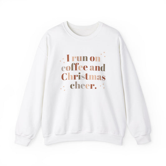 I Run on Coffee and Christmas Cheer - Unisex Crewneck Sweatshirt