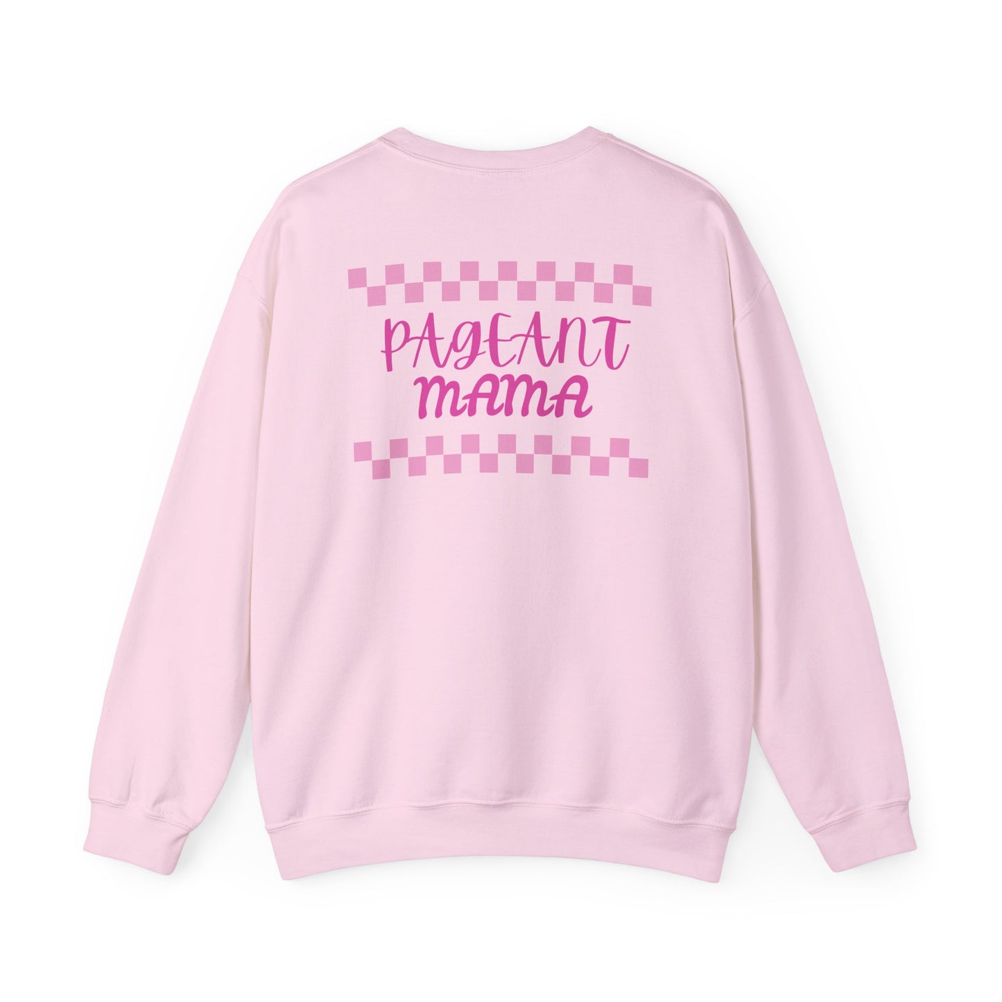 Pageant Mama Crewneck Sweatshirt | Cozy & Stylish Gift for Moms