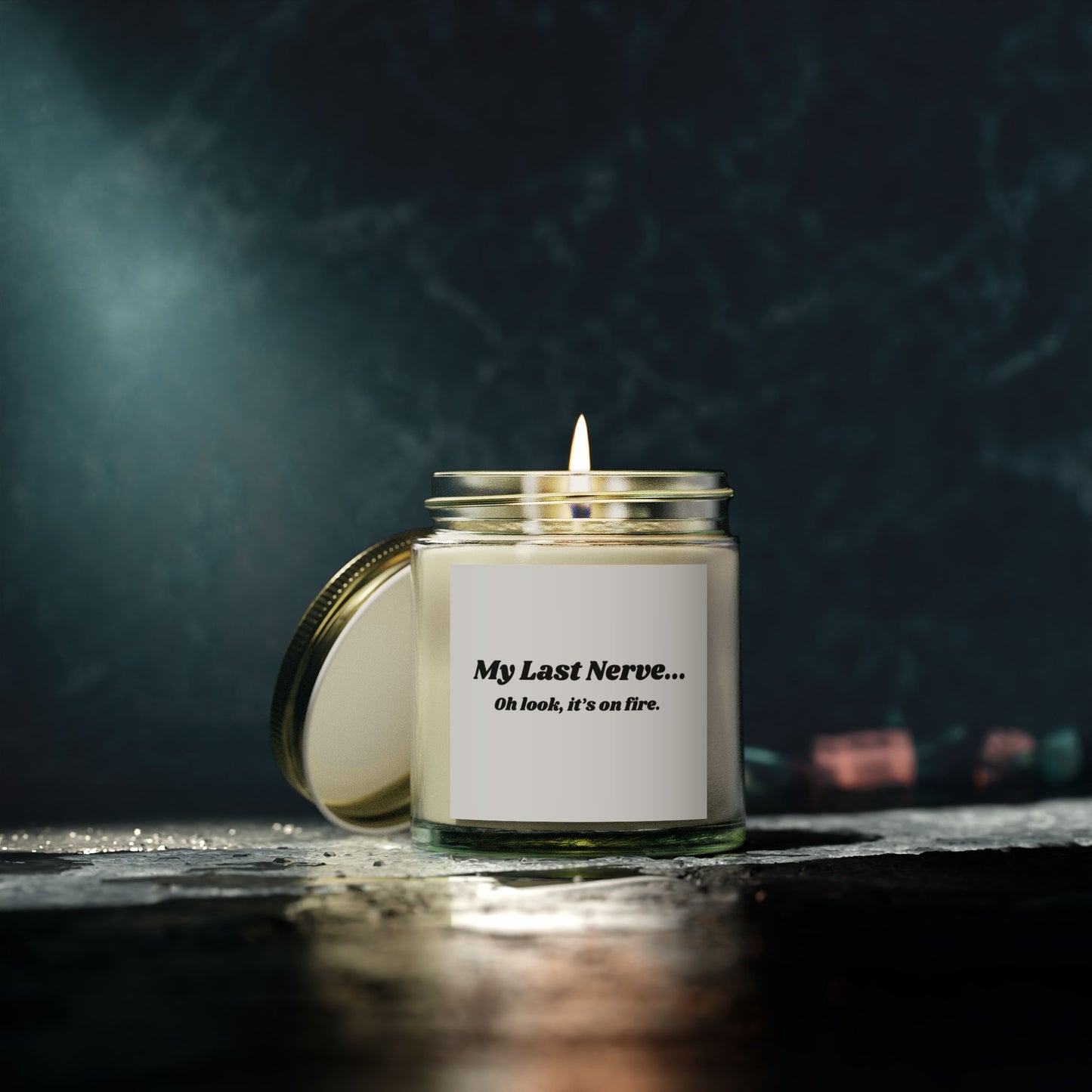 Humorous Scented Candle - "My Last Nerve" - Coconut Apricot Wax (4oz & 9oz)