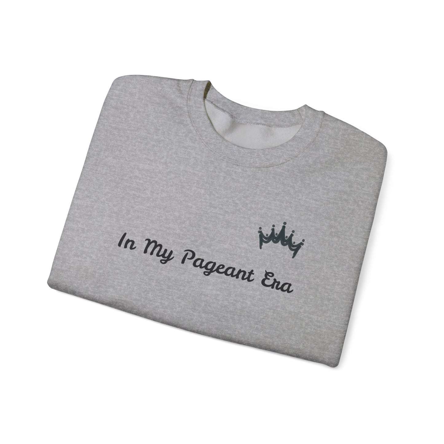 In My Pageant Era Black Crown Unisex Crewneck Sweatshirt - Cozy & Stylish for Pageant Fans