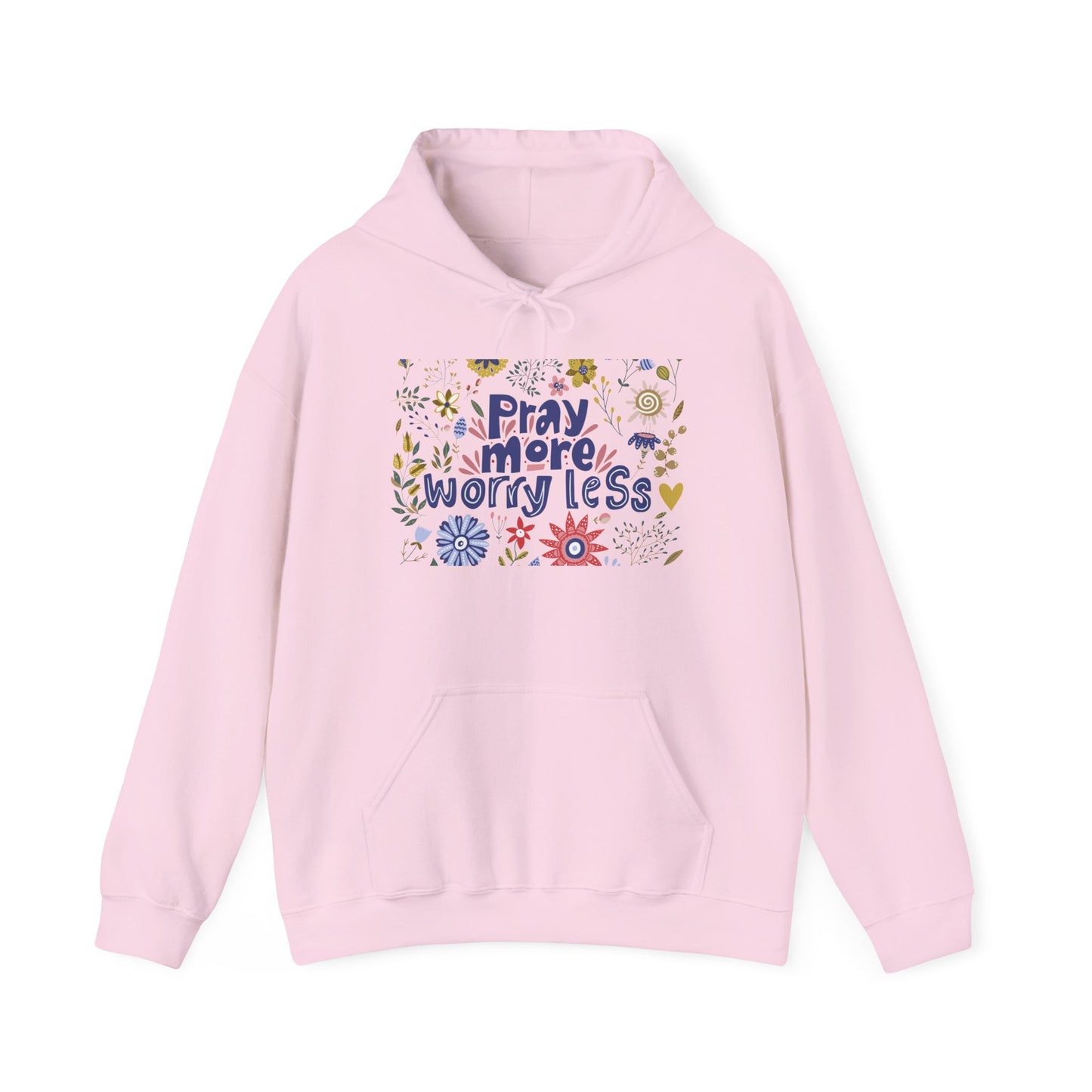 Pray More Worry Less Hooded Sweatshirt - Unisex Heavy Blend