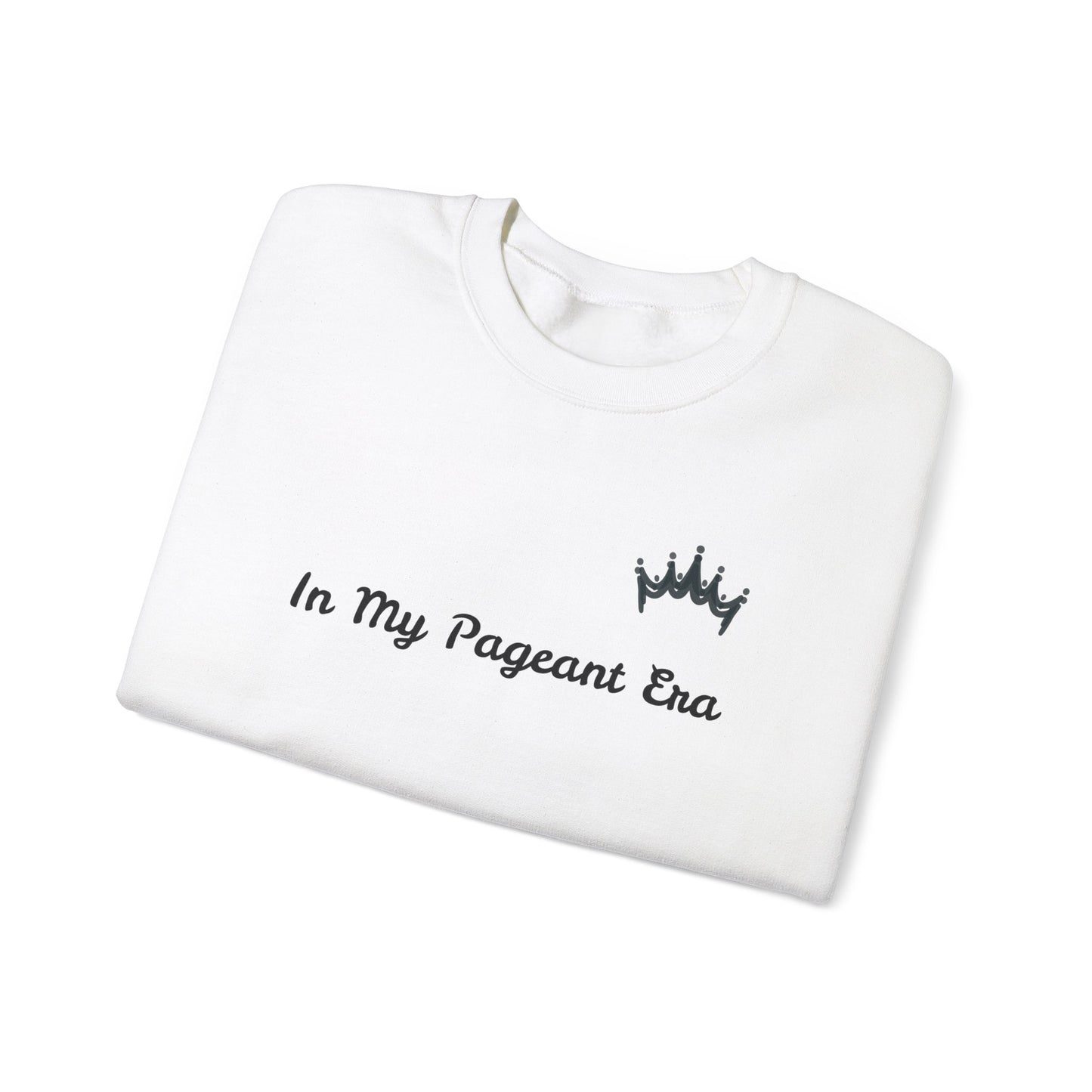 In My Pageant Era Black Crown Unisex Crewneck Sweatshirt - Cozy & Stylish for Pageant Fans