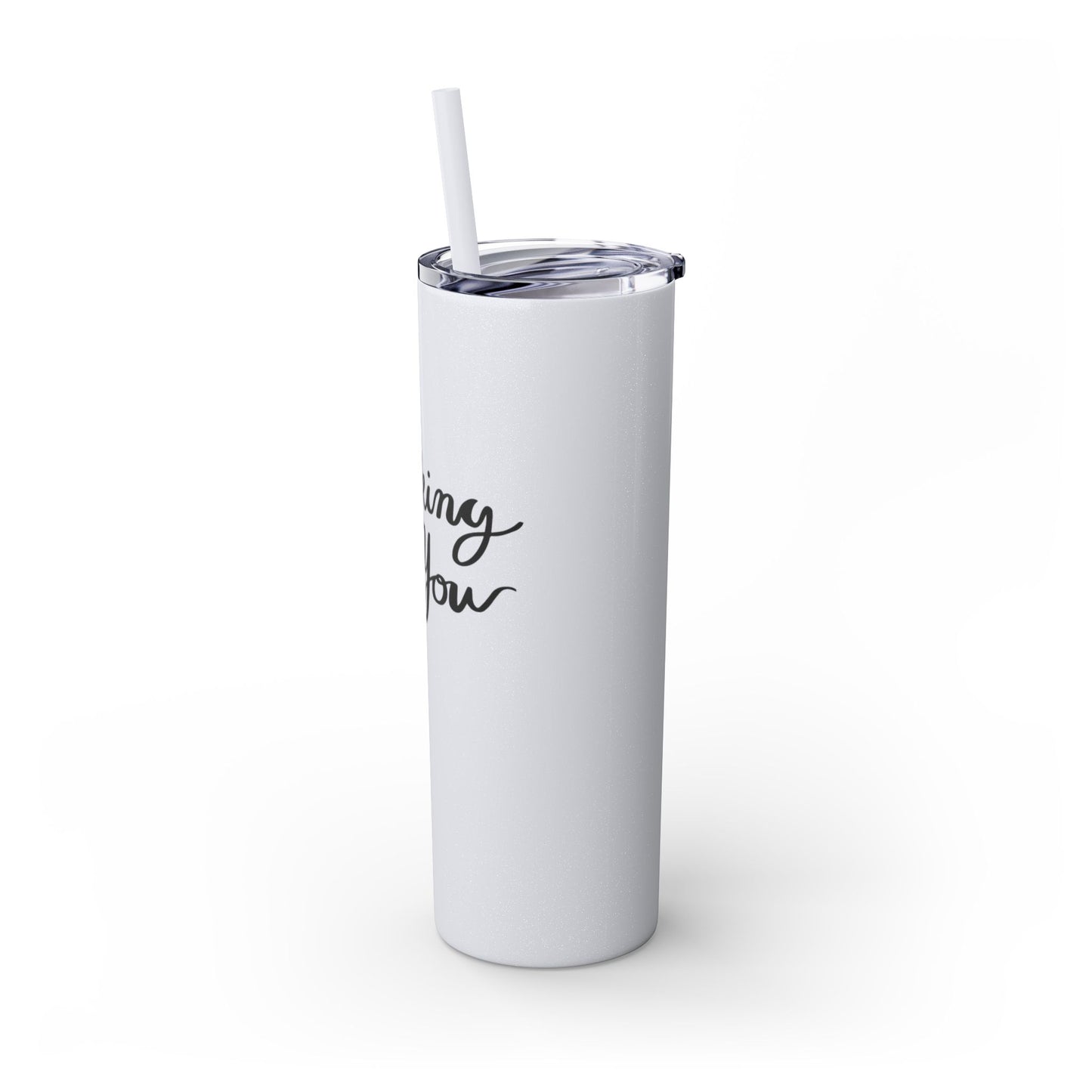 Thoughtful Thinking of You Skinny Tumbler with Straw - 20oz