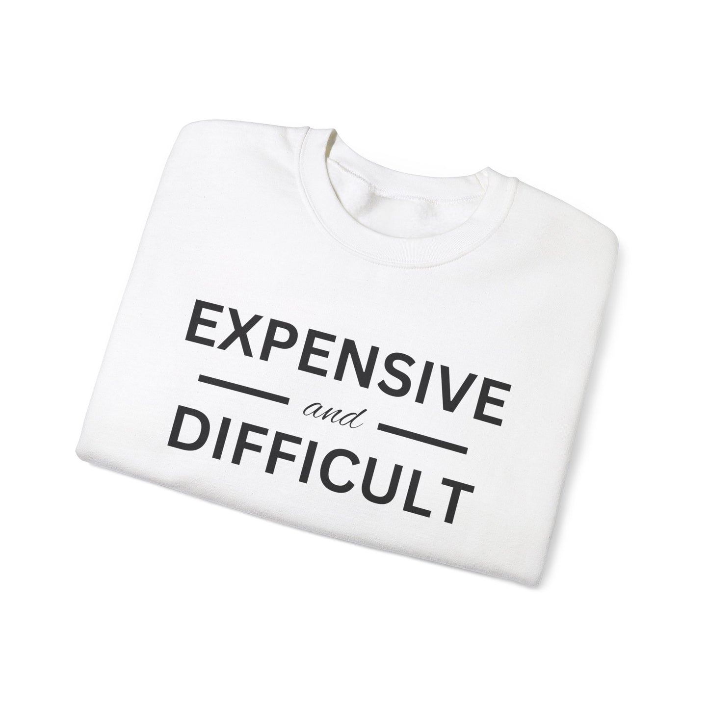 Expensive and Difficult - Unisex Heavy Blend™ Crewneck Sweatshirt