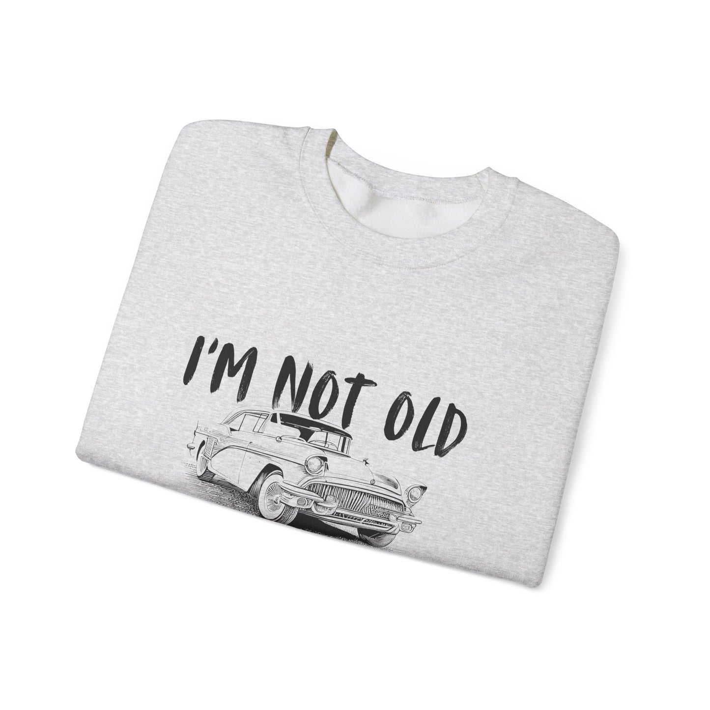 Classic Vibes Unisex Crewneck Sweatshirt - 'I'm Not Old, I'm a Classic'