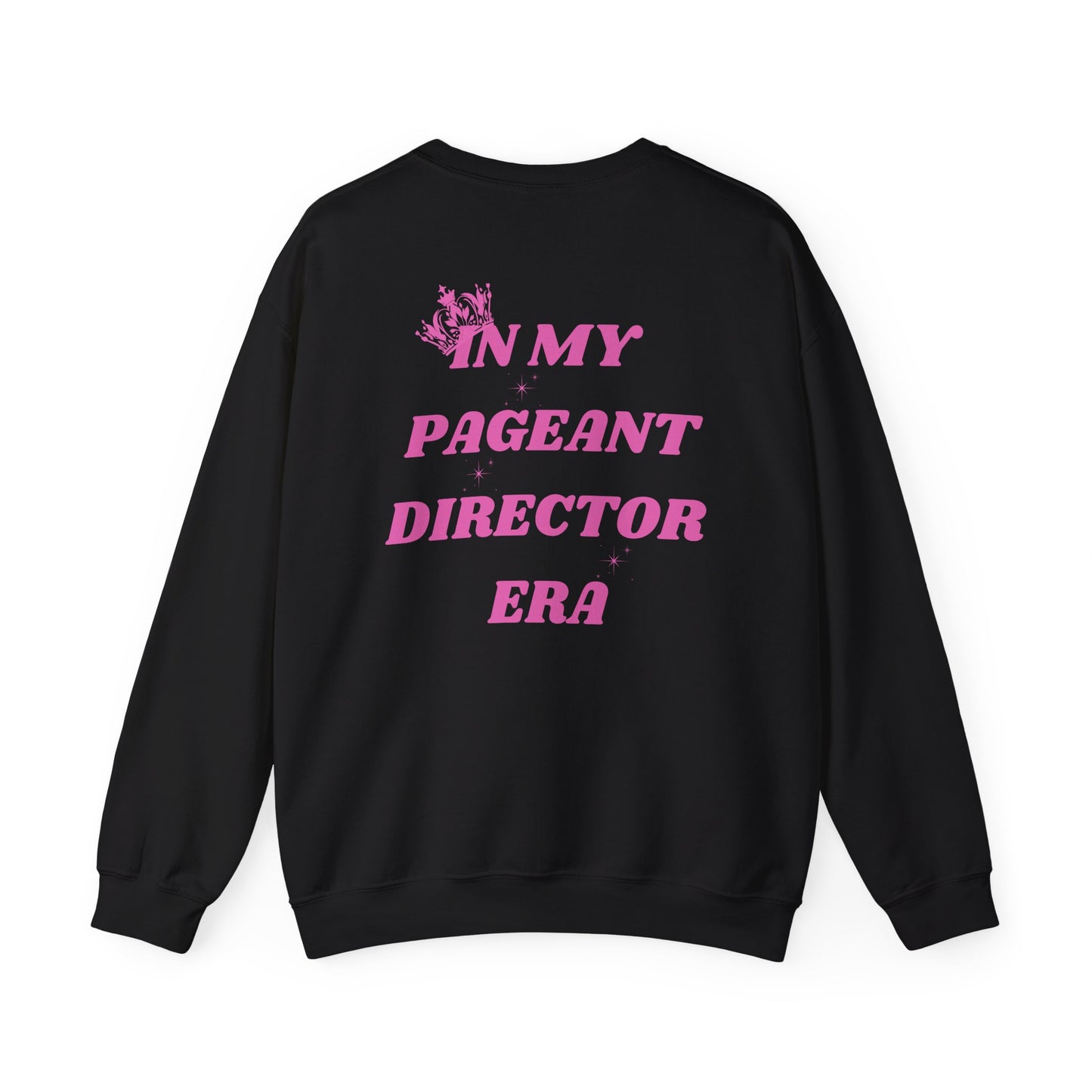 Pageant Director Sweatshirt - Cozy Crewneck for Event Enthusiasts