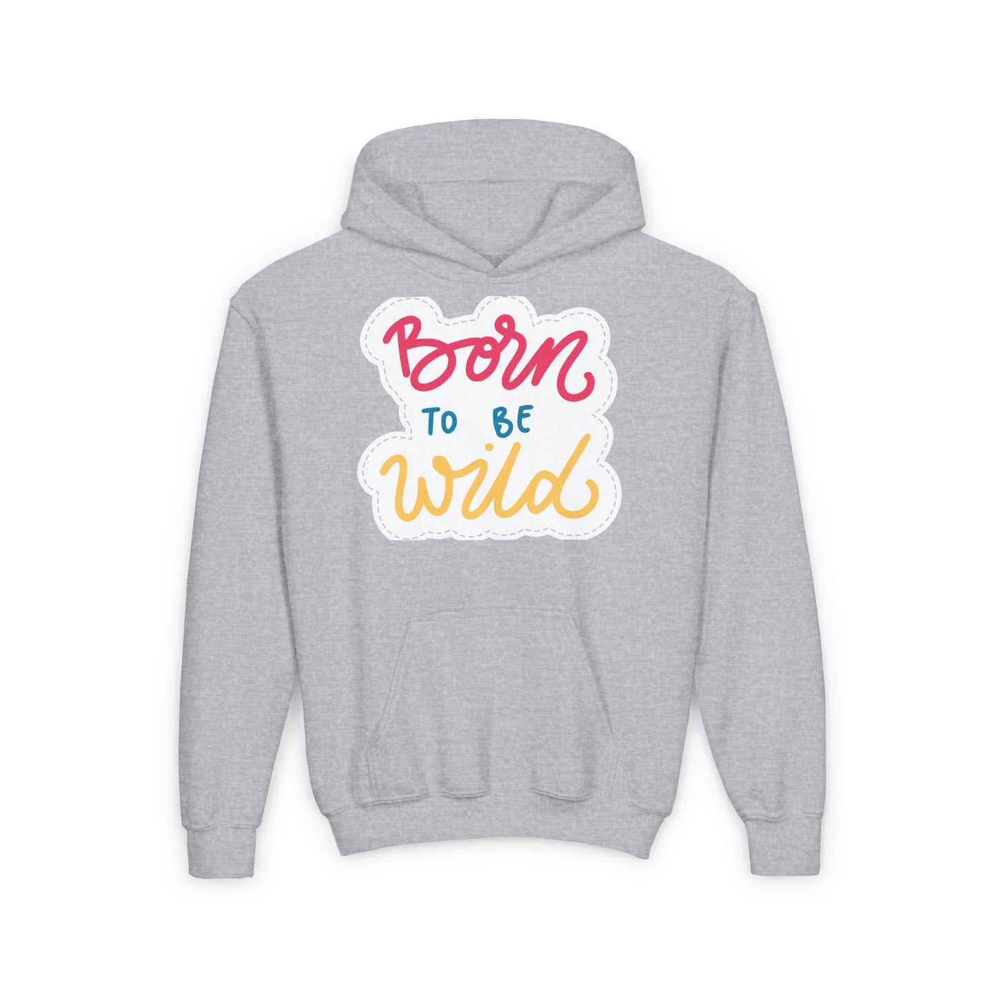 Born to Be Wild Youth Hoodie - Fun & Colorful Sweatshirt for Adventurous Kids