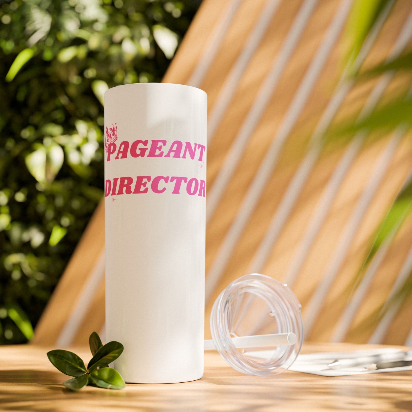 Pageant Director Skinny Tumbler with Straw - 20oz Travel Cup