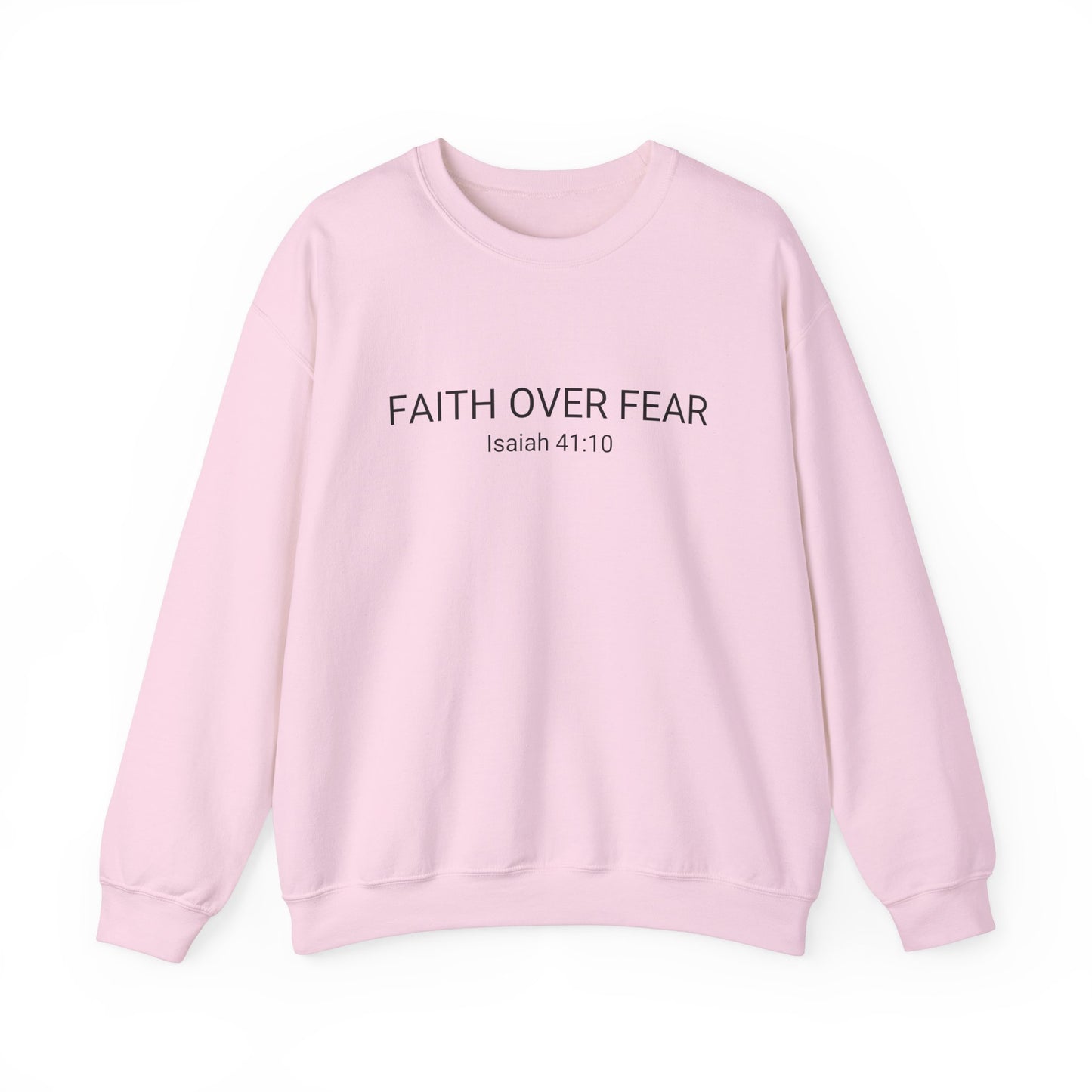 Faith Over Fear Unisex Crewneck Sweatshirt - Comfort & Inspiration