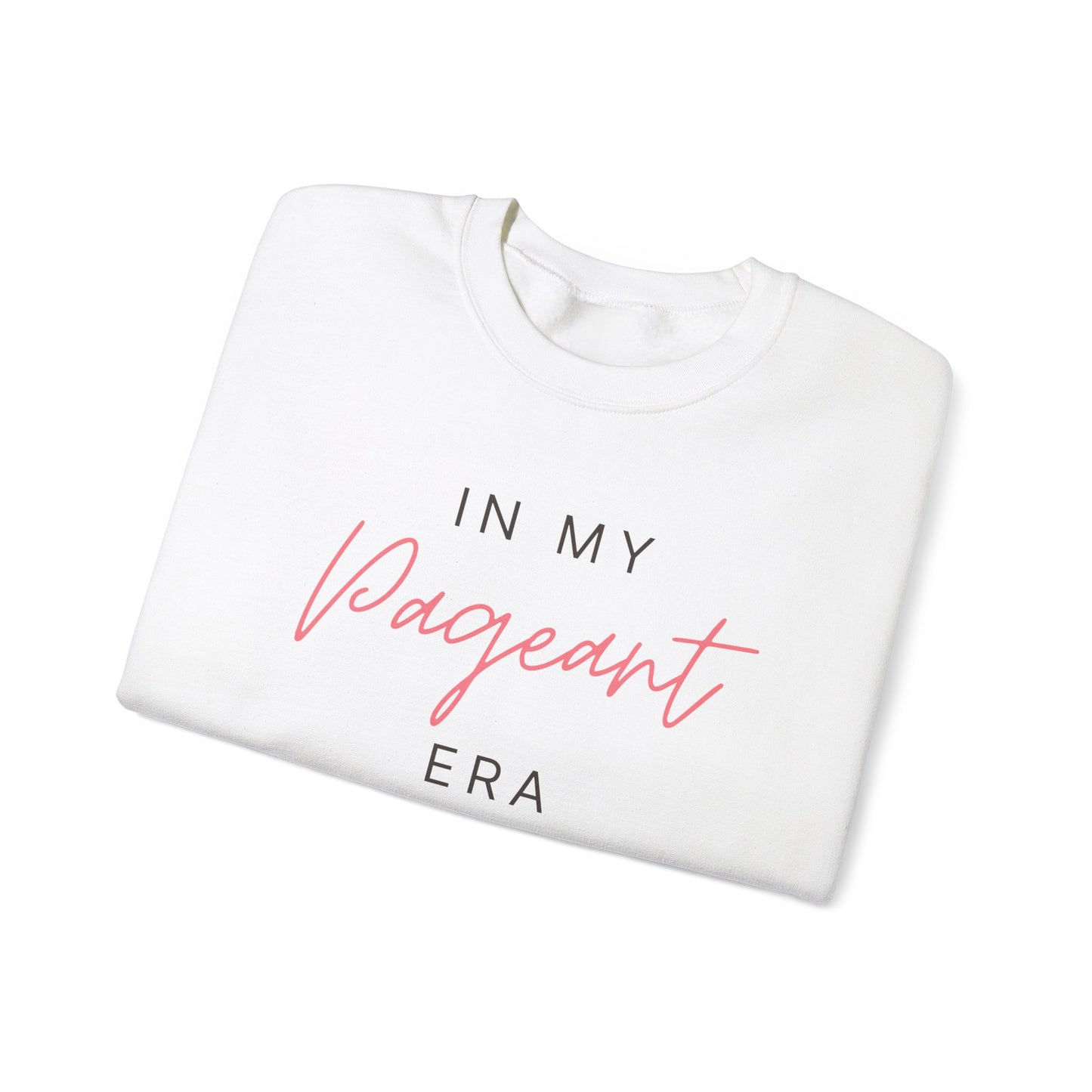 In My Pageant Era - Unisex Heavy Blend™ Crewneck Sweatshirt