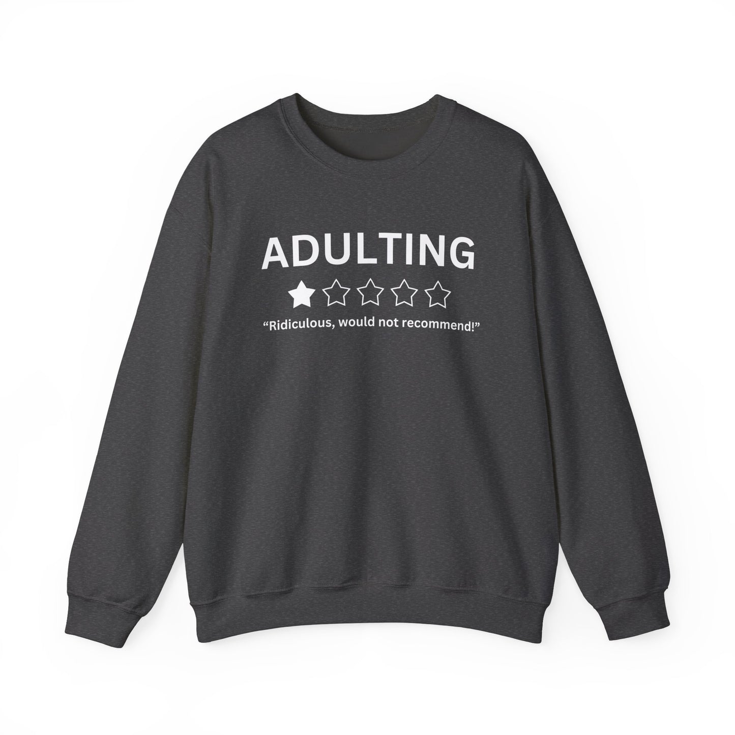 Funny Adulting Crewneck Sweatshirt - 5 Star Rating Design