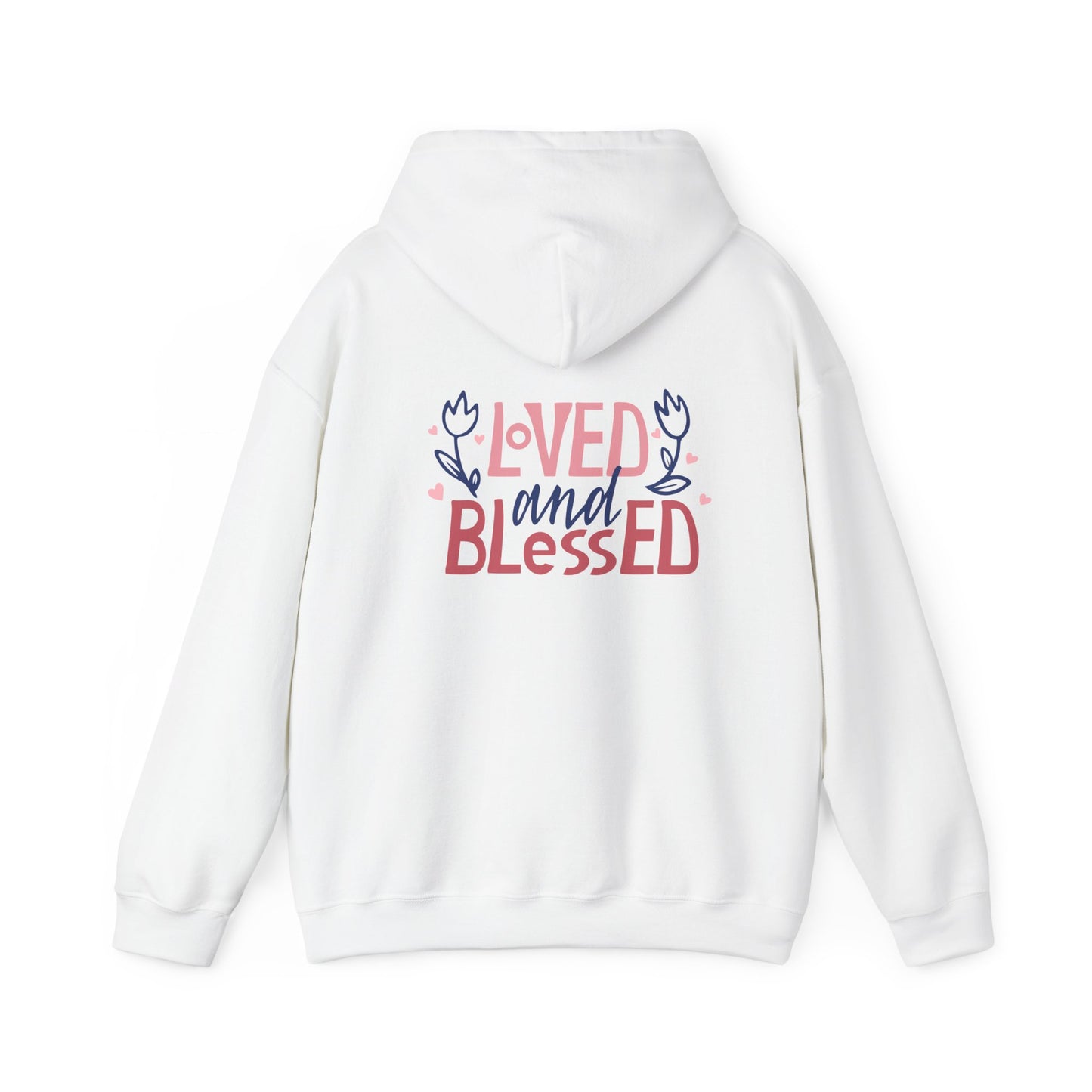 Loved and Blessed Unisex Hoodie - Cozy Heavy Blend Sweatshirt with Floral Design