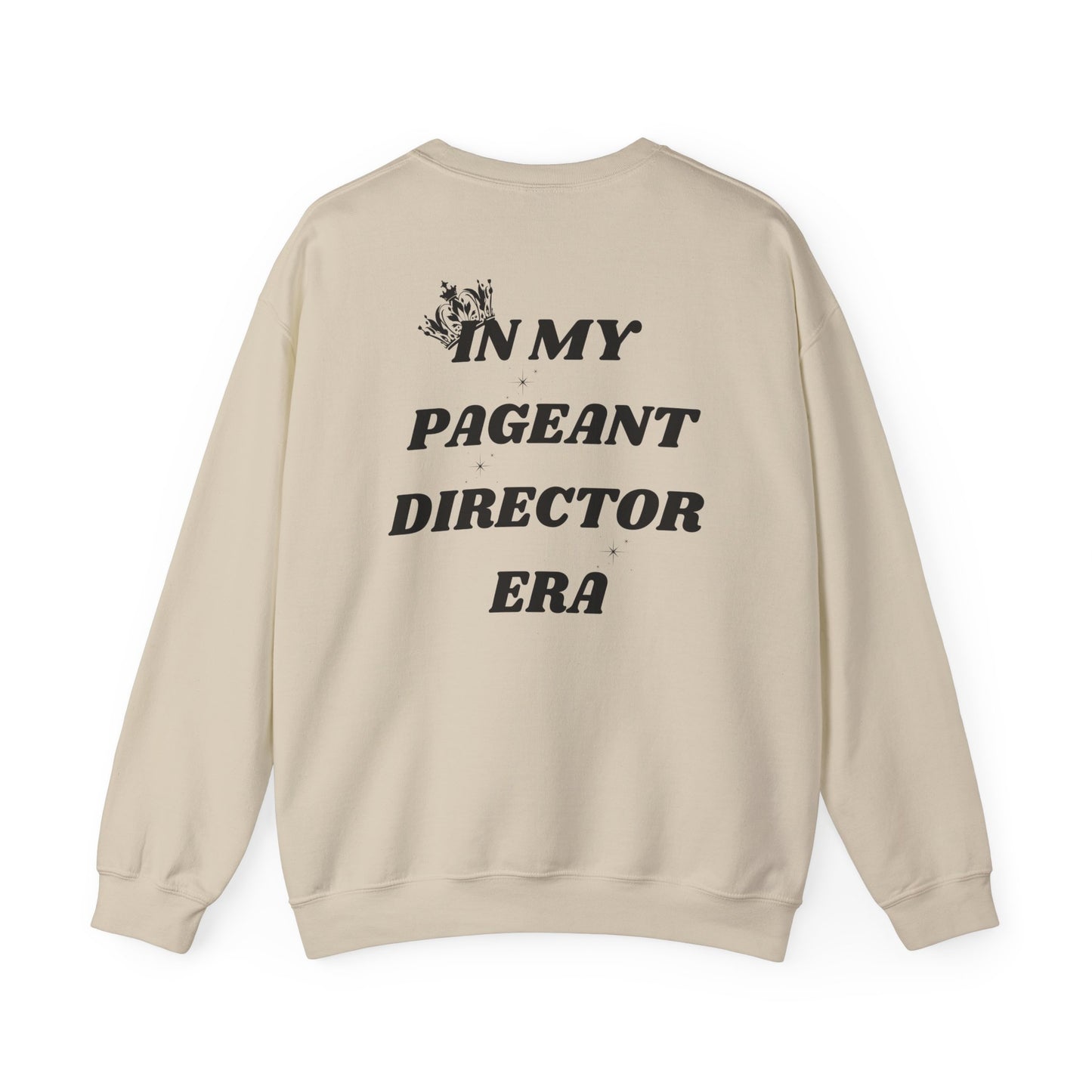 Pageant Director Sweatshirt – Celebratory Crewneck for Pageant Enthusiasts