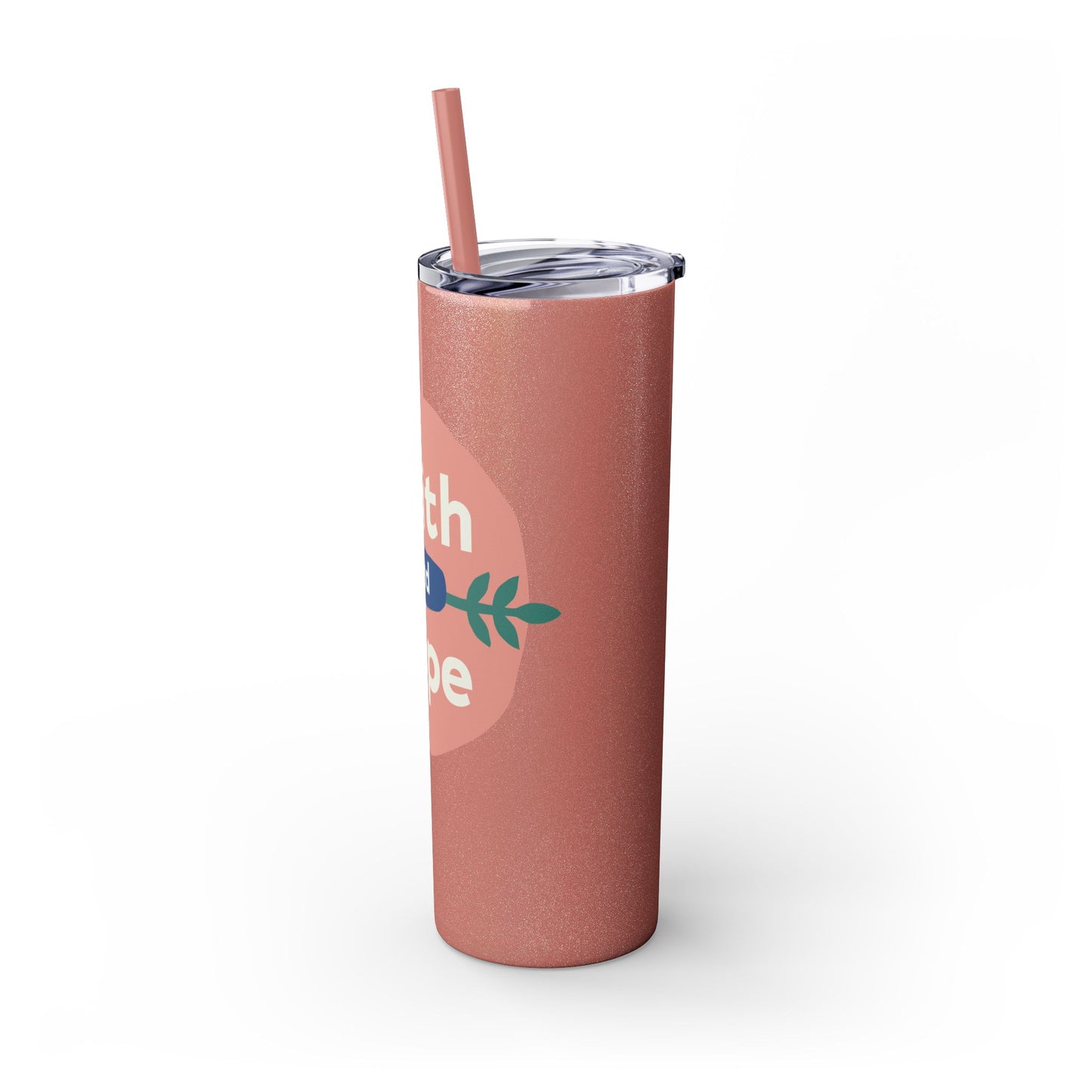 Faith and Hope Skinny Tumbler with Straw | 20oz Inspirational Travel Cup